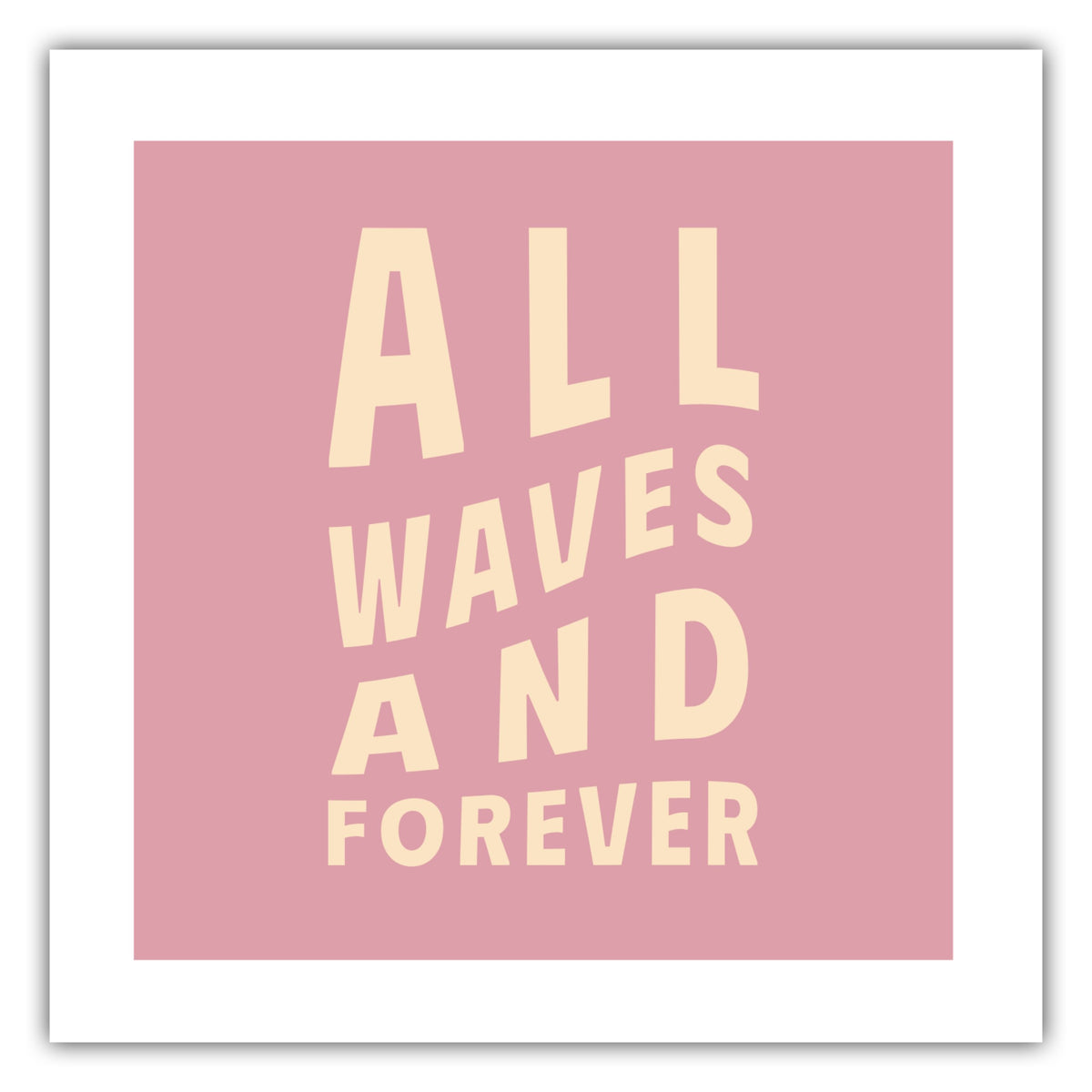 Poster All Waves And Forever - Road Trip Collection