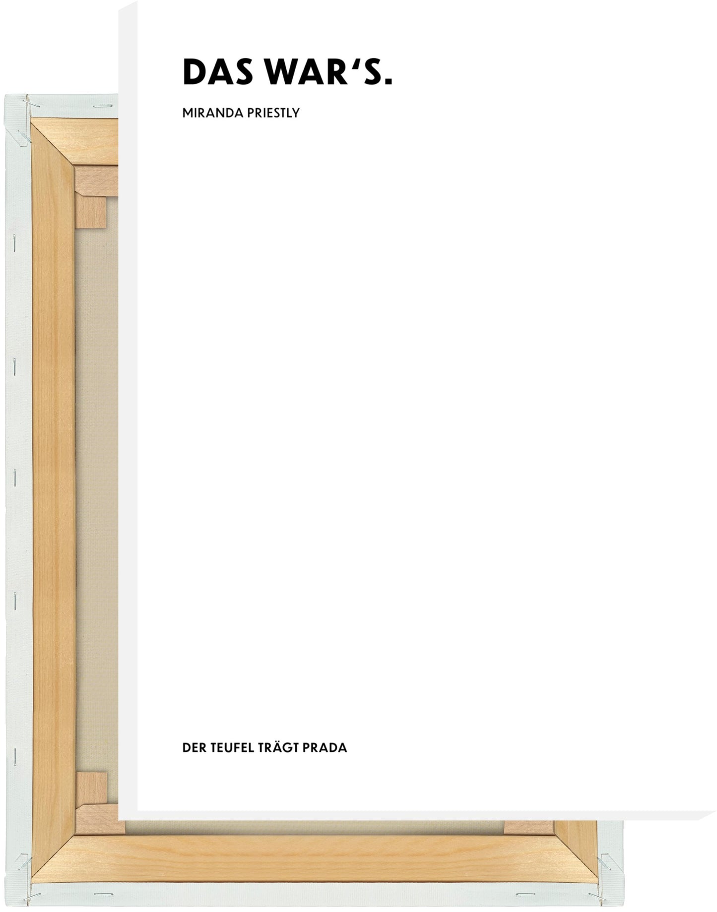 Leinwand Das wars. - Miranda Priestly - The Devil Wears Prada (Der Teufel trägt Prada)