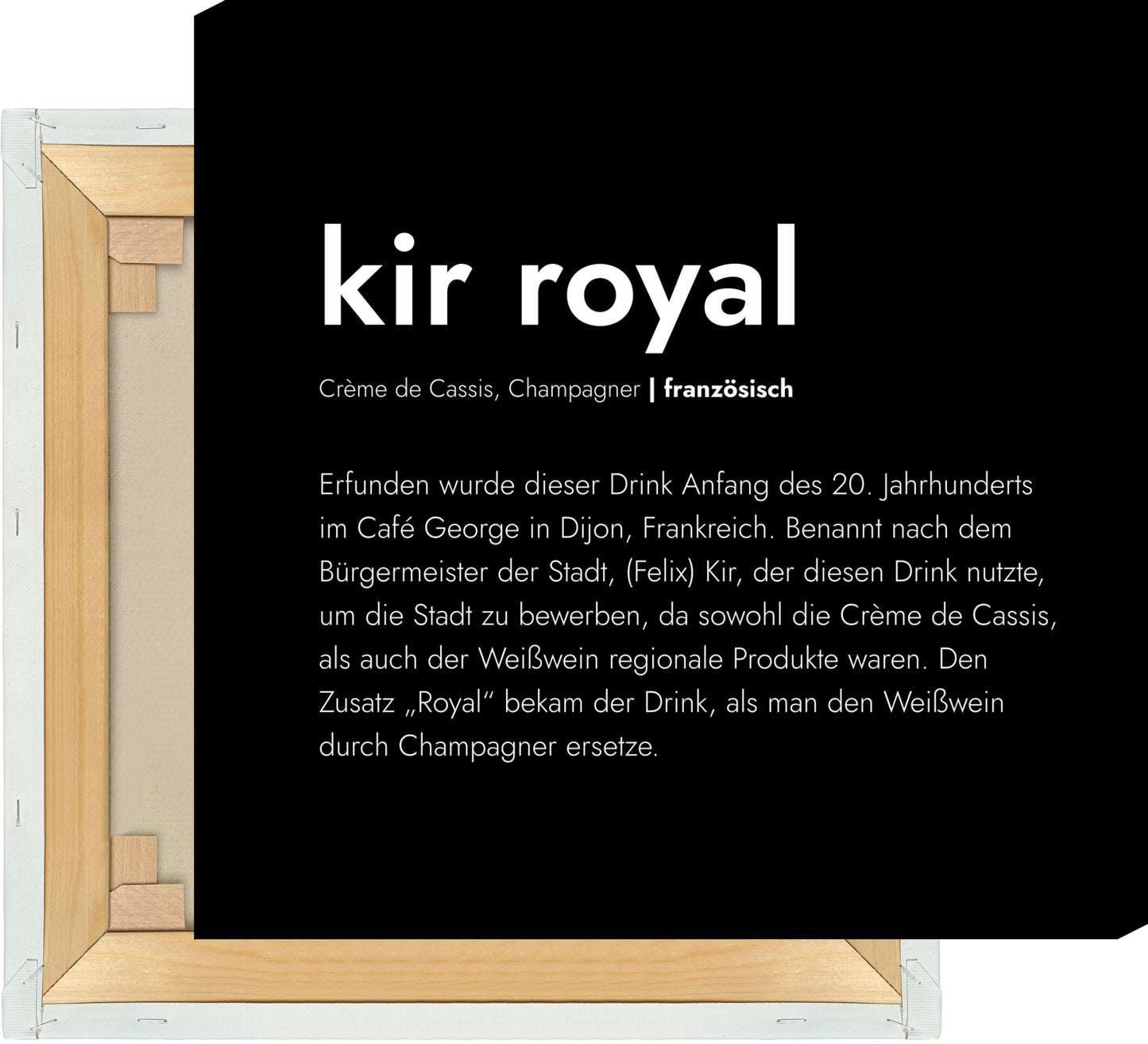 Leinwand Kir Royal - Definition
