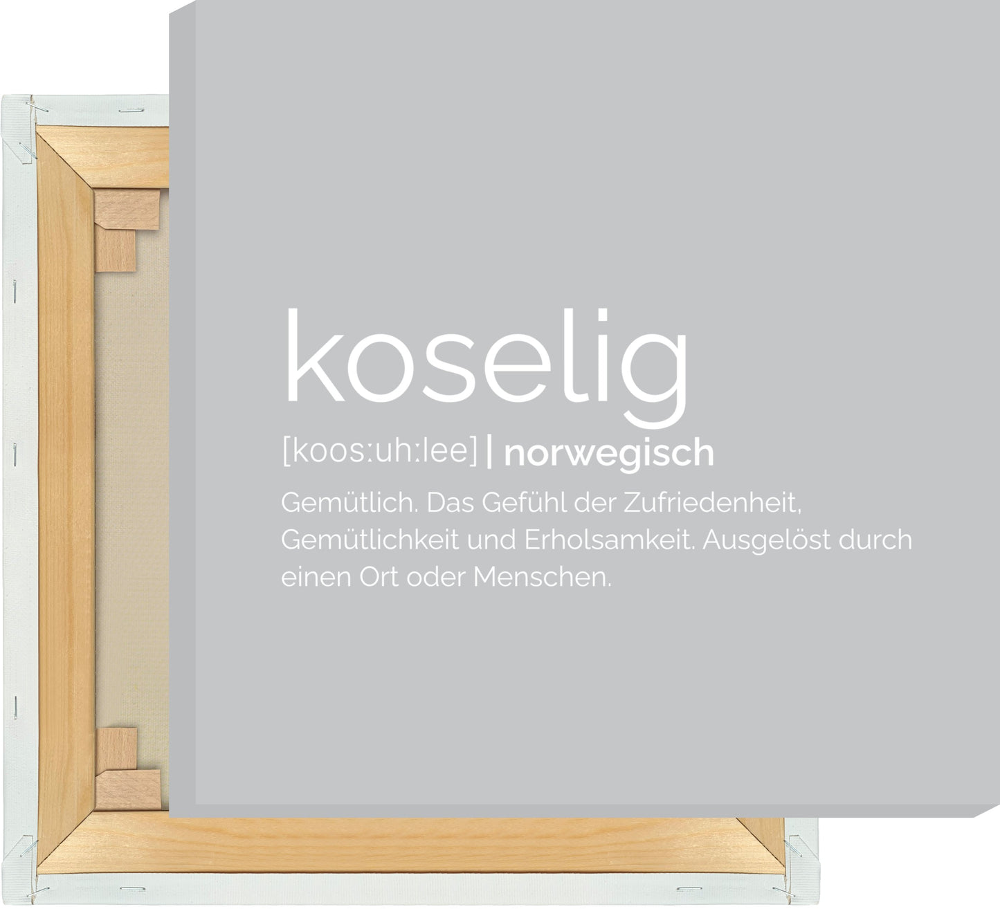 Leinwand Koselig (Norwegisch: Gemütlichkeit)