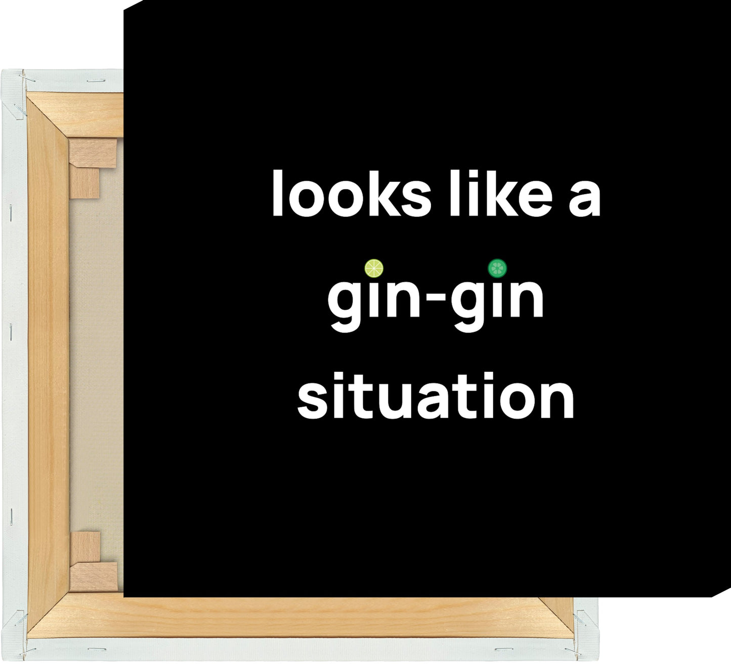 Leinwand looks like a gin-gin situation