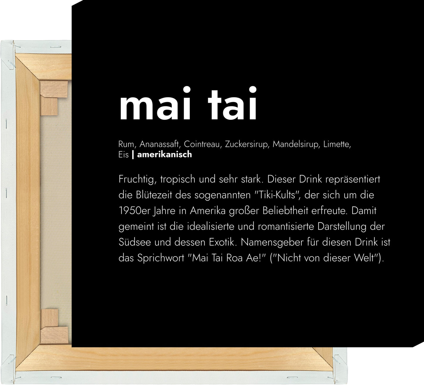 Leinwand Mai Tai - Definition