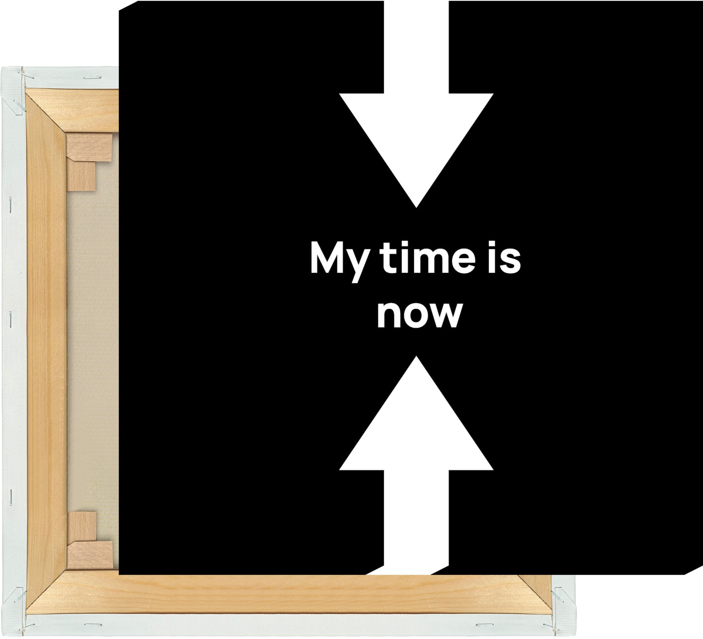 Leinwand My time is now #1