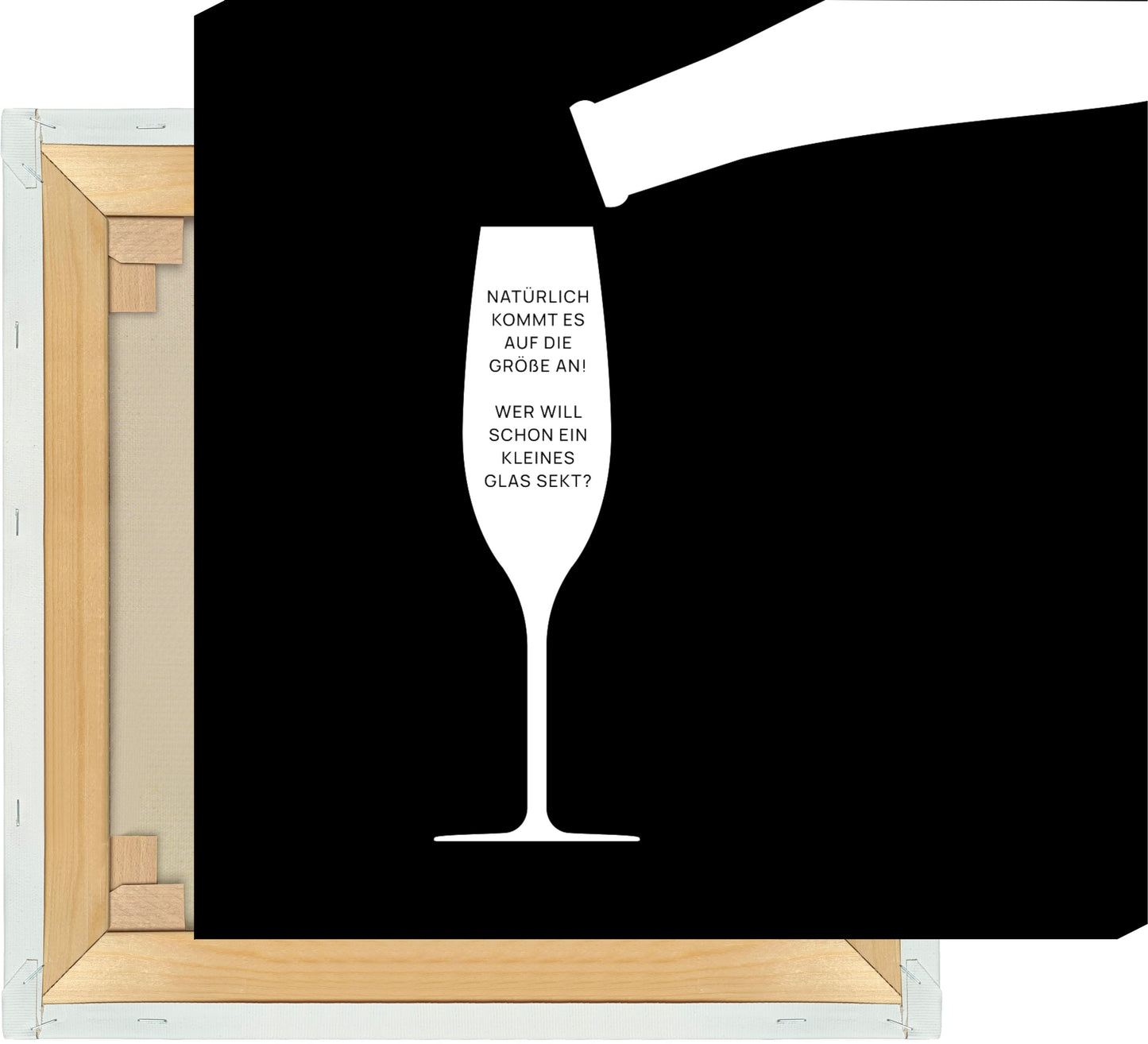 Leinwand Natürlich kommt es auf die Größe an (Sekt) #1