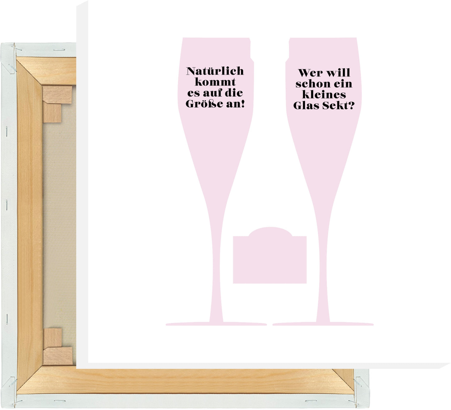 Leinwand Natürlich kommt es auf die Größe an (Sekt) #2