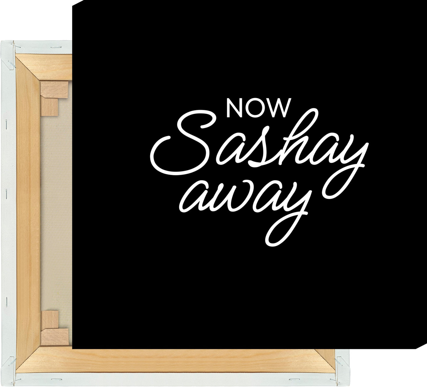 Leinwand Now Sashay Away - RuPauls Drag Race