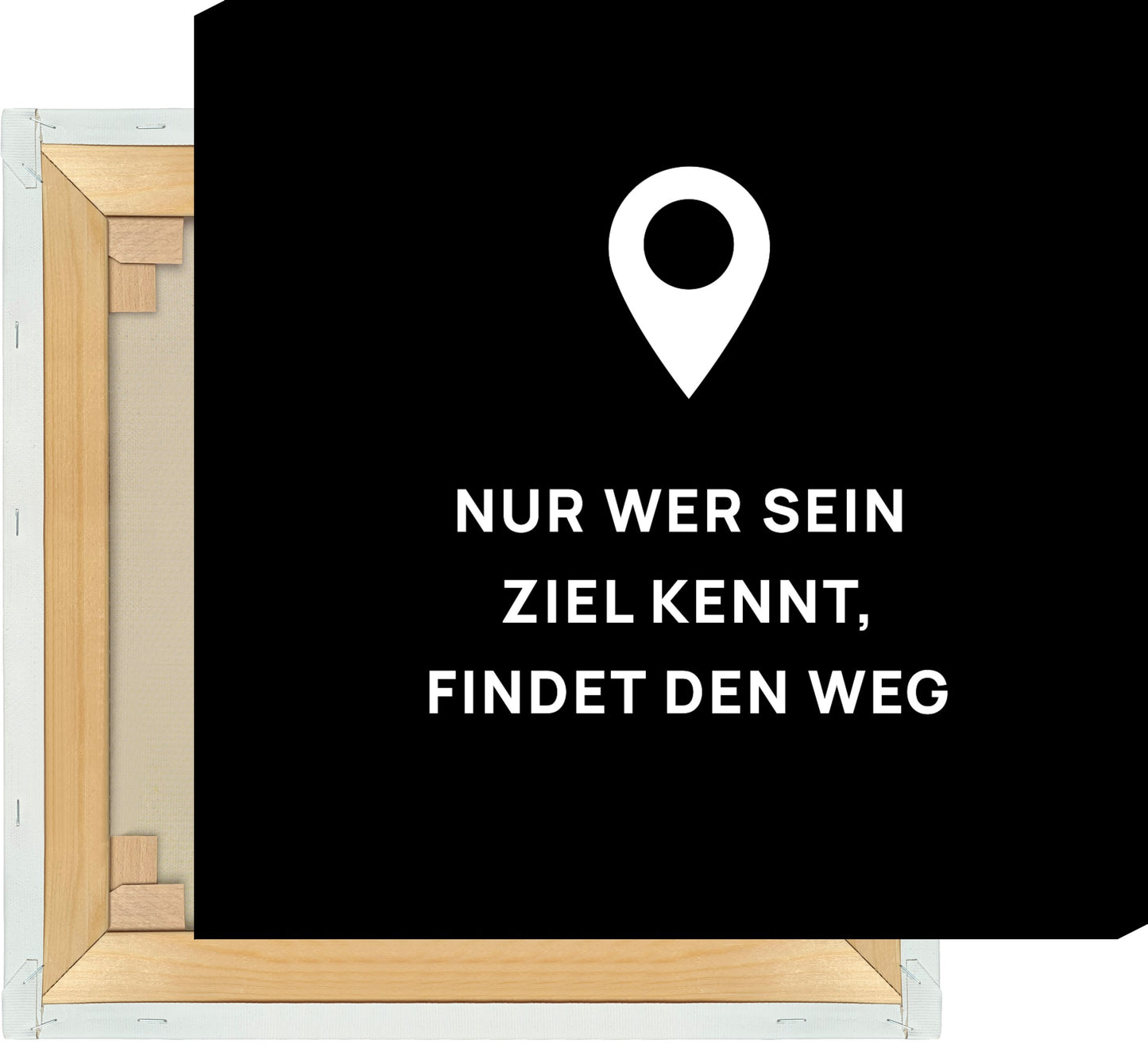 Leinwand Nur wer sein Ziel kennt, findet den Weg