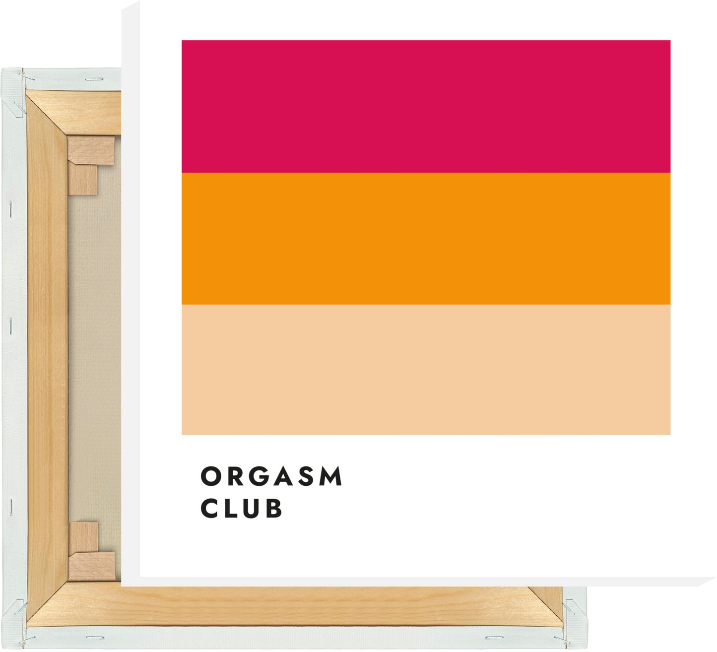 Leinwand Orgasm Club