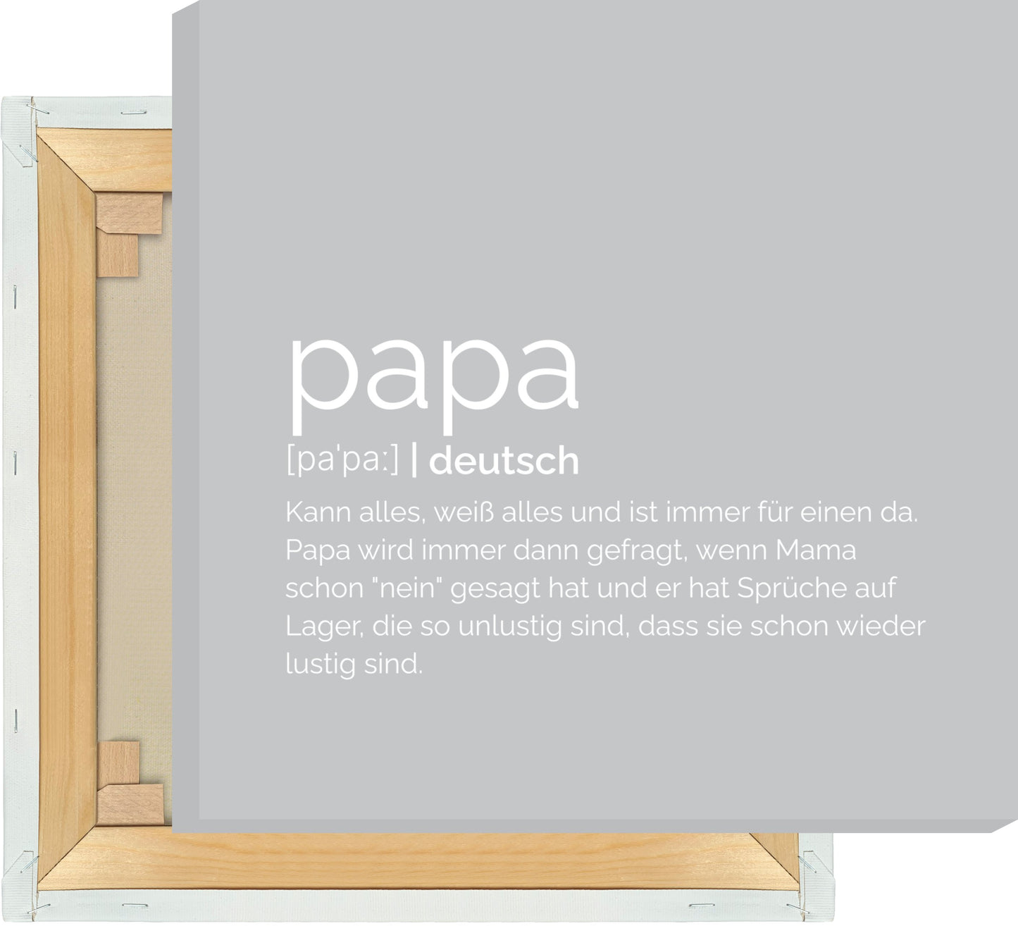 Leinwand Papa - Definition