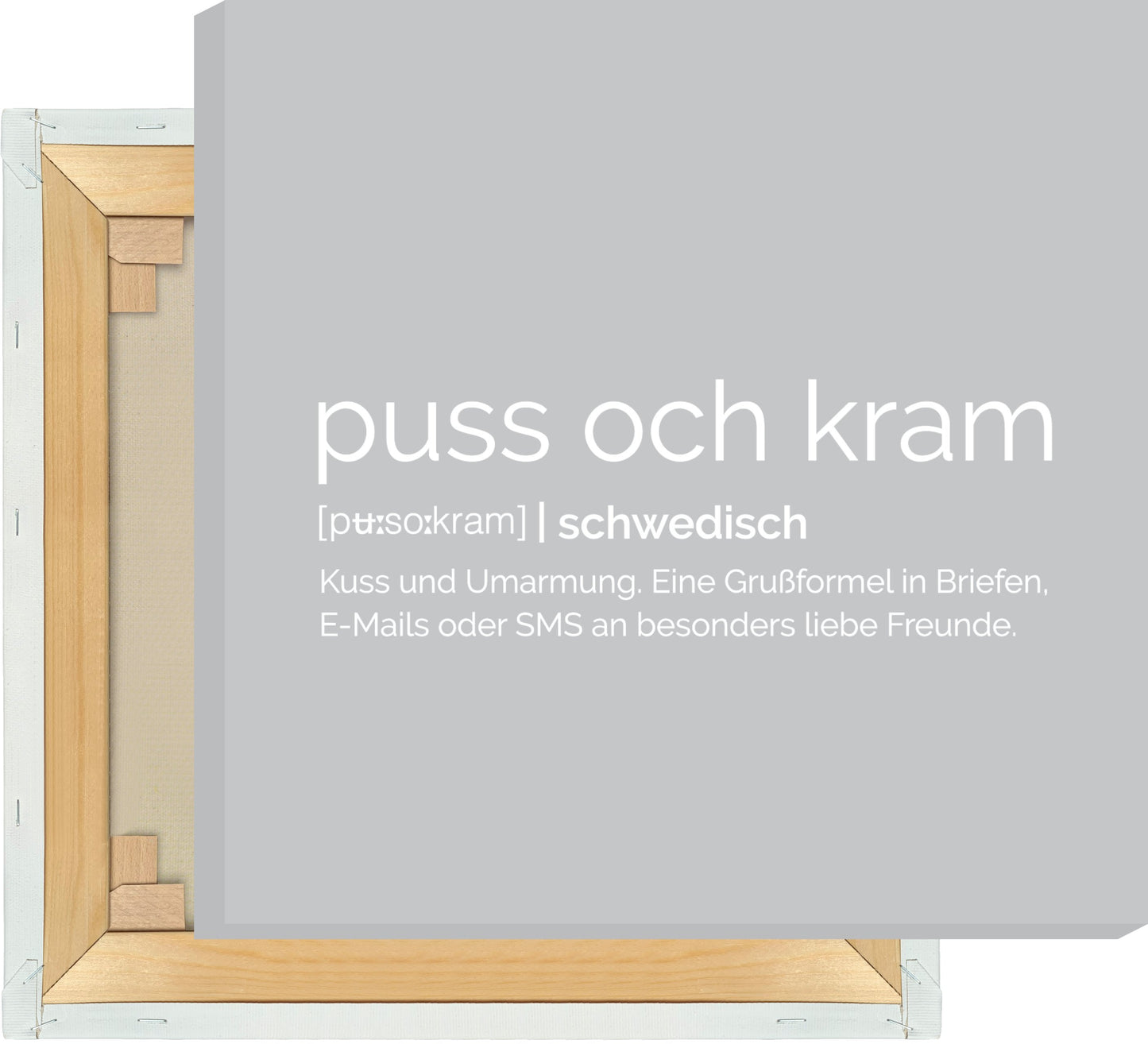 Leinwand Puss och Kram