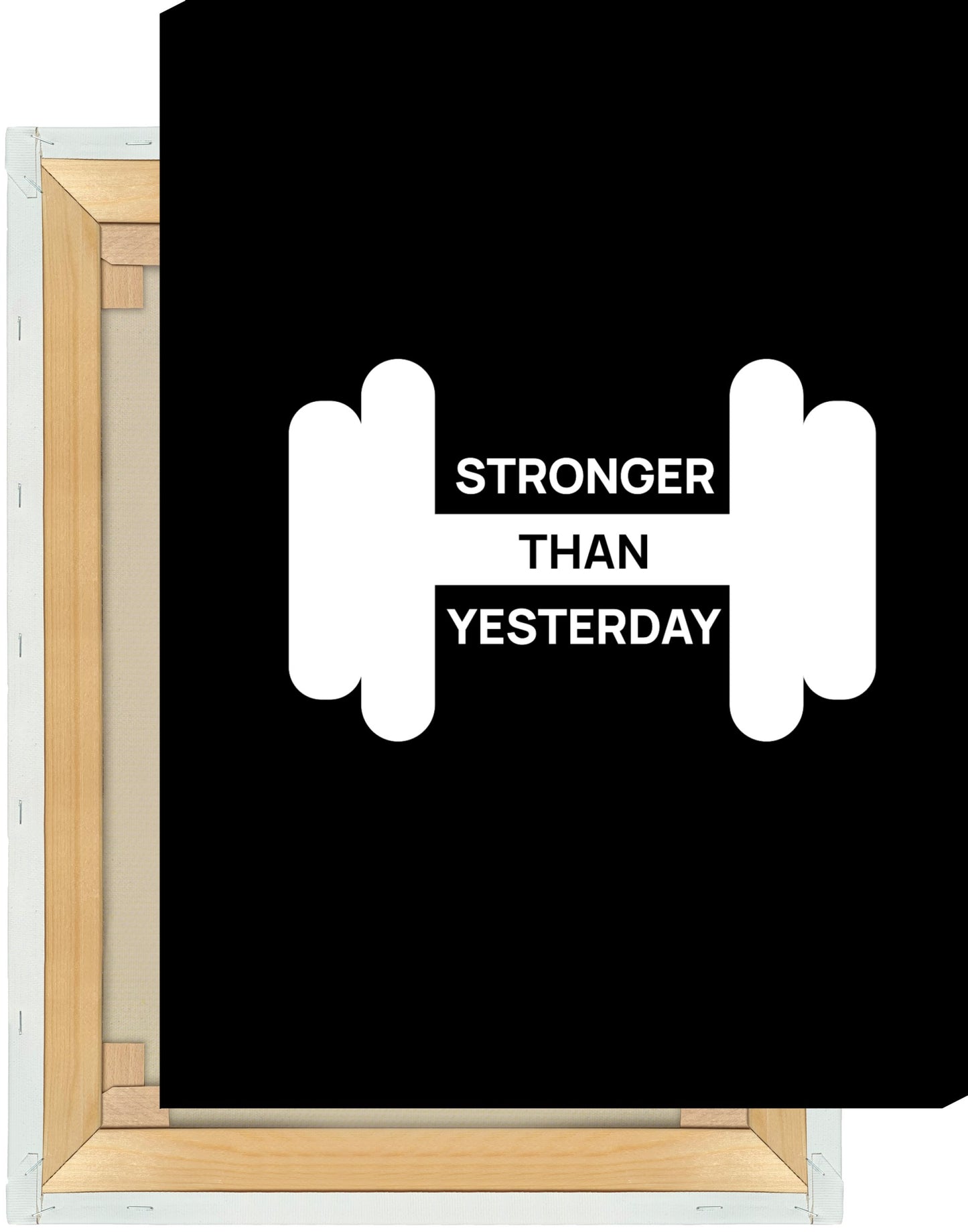 Leinwand Stronger Than Yesterday
