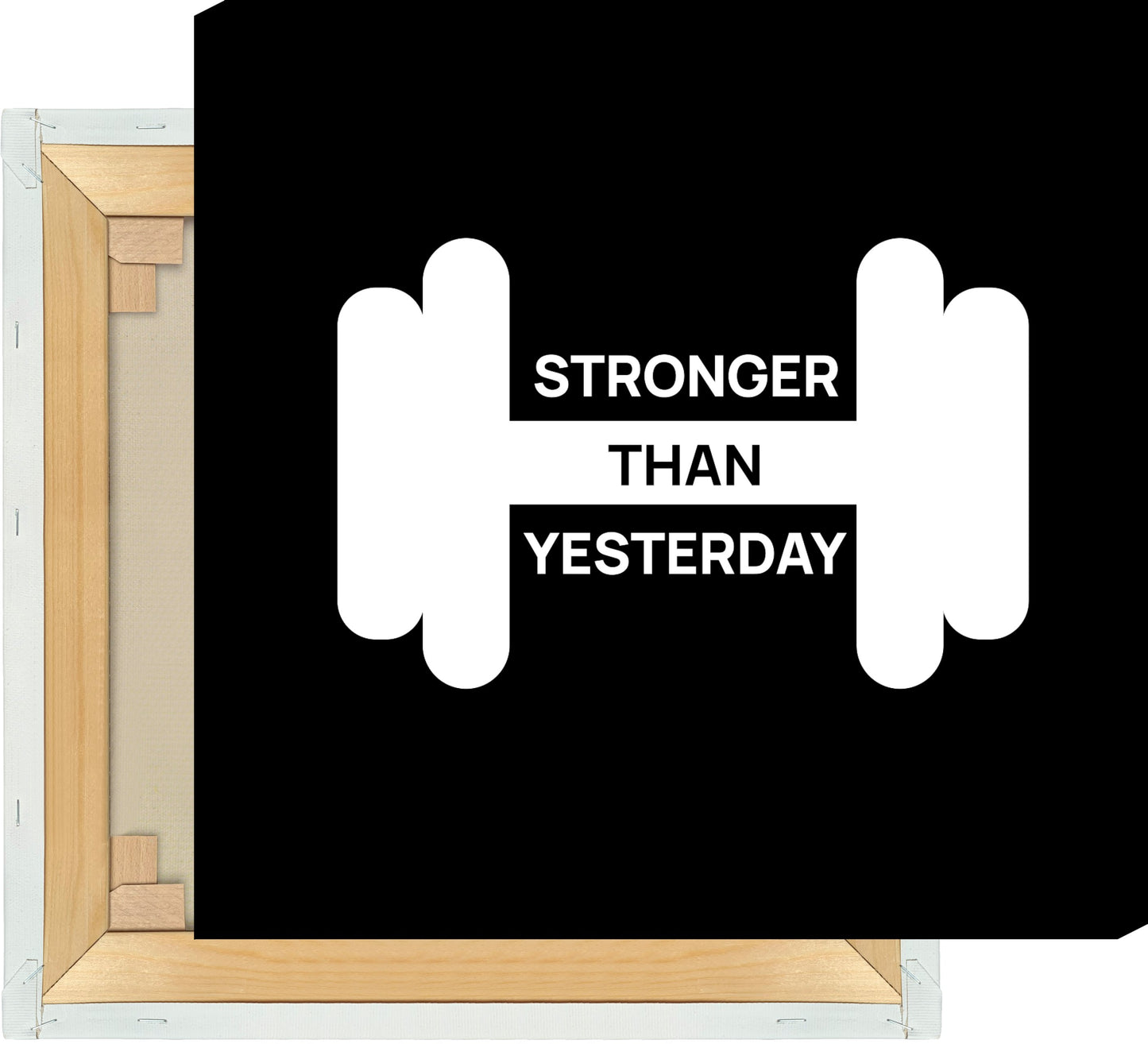 Leinwand Stronger Than Yesterday