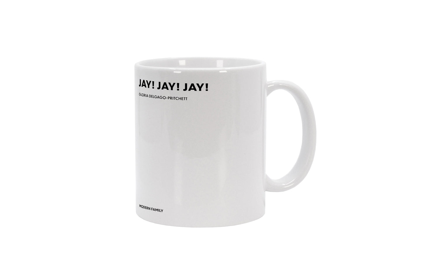 Tasse Jay! Jay! Jay! - Gloria Delgado-Pritchett - Modern Family