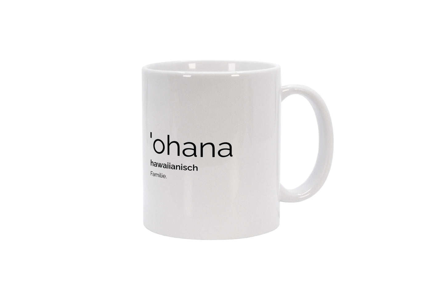 Tasse Ohana (Hawaiianisch: Familie)