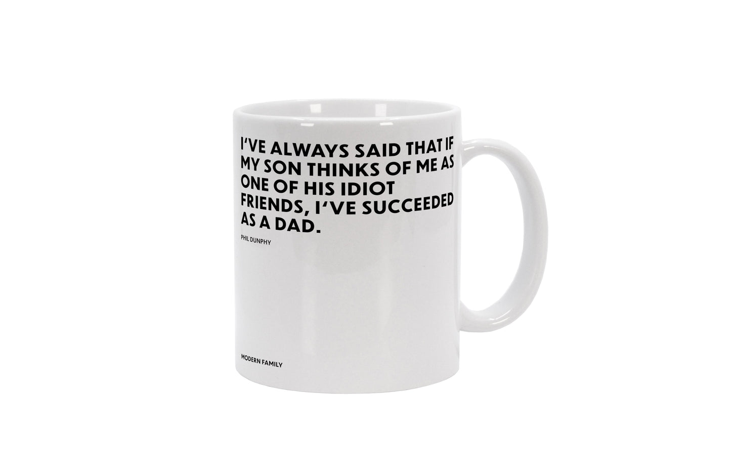 Tasse Succeeded as a dad - Phil Dunphy - Modern Family
