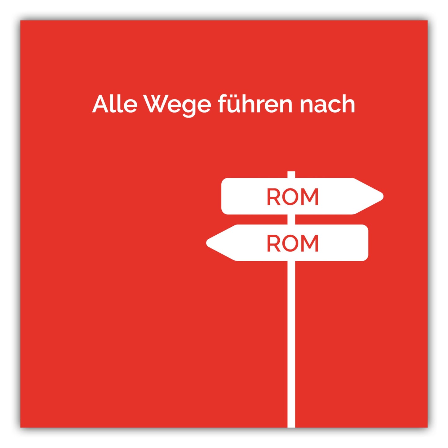 Poster Alle Wege führen nach Rom