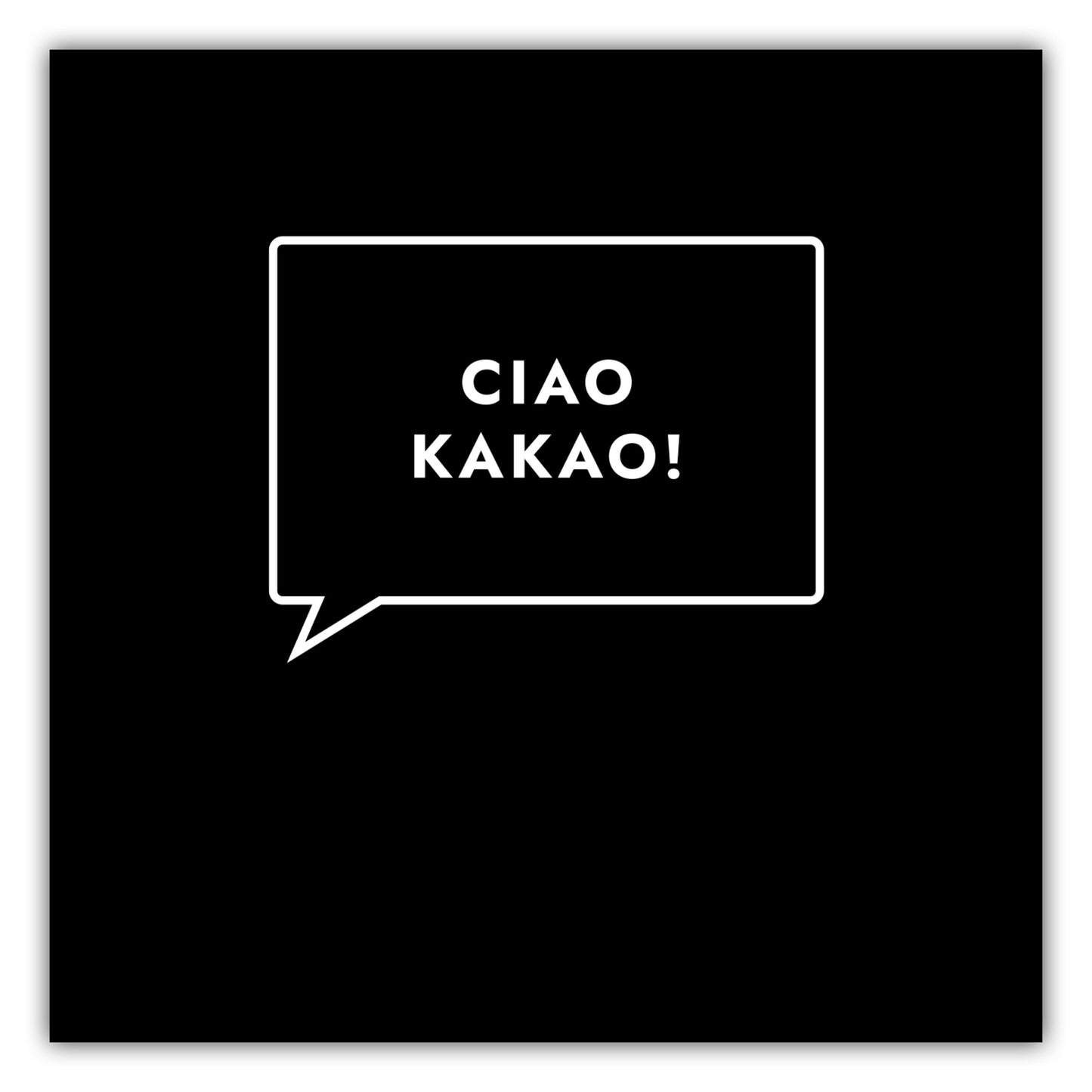 Poster Ciao Kakao!