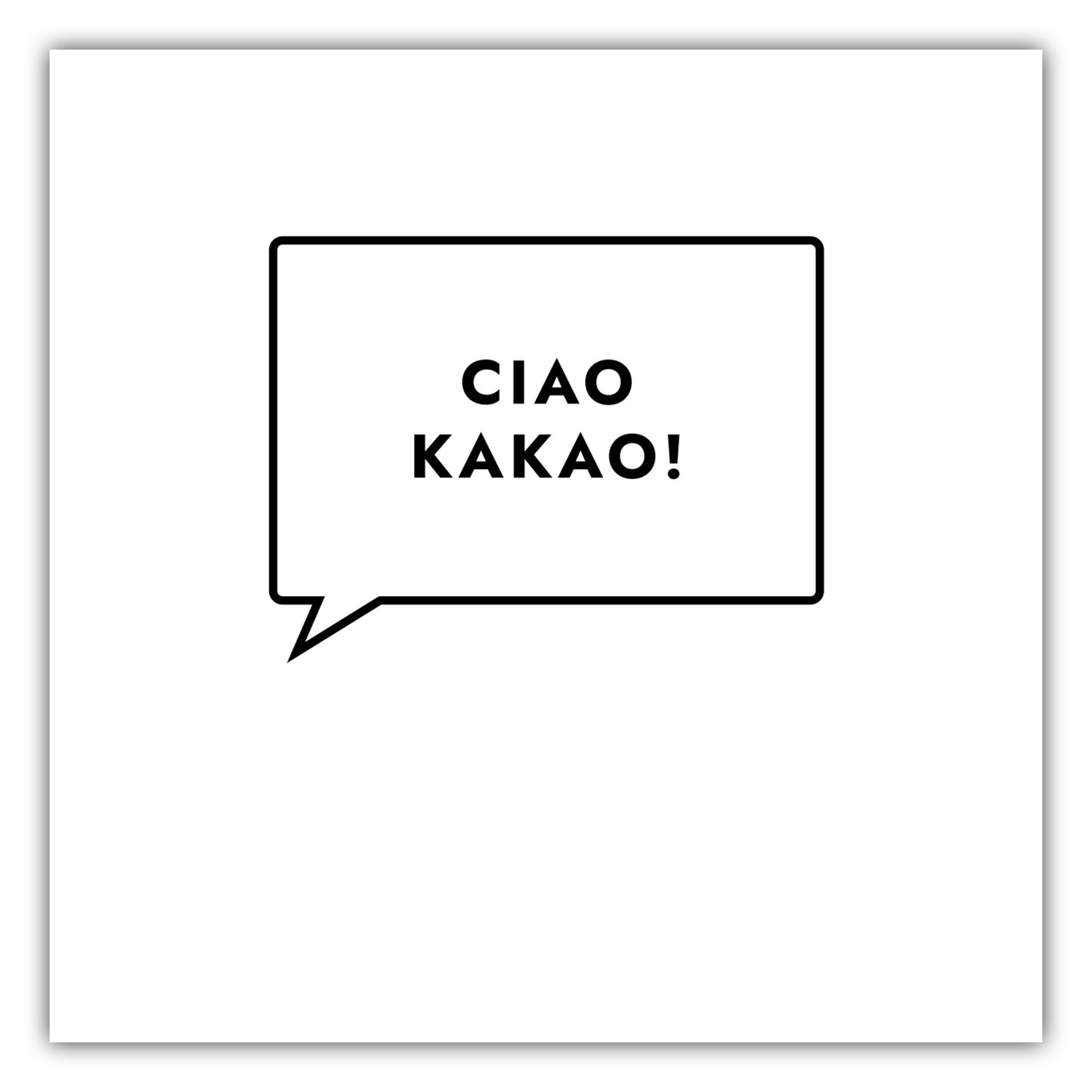 Poster Ciao Kakao!