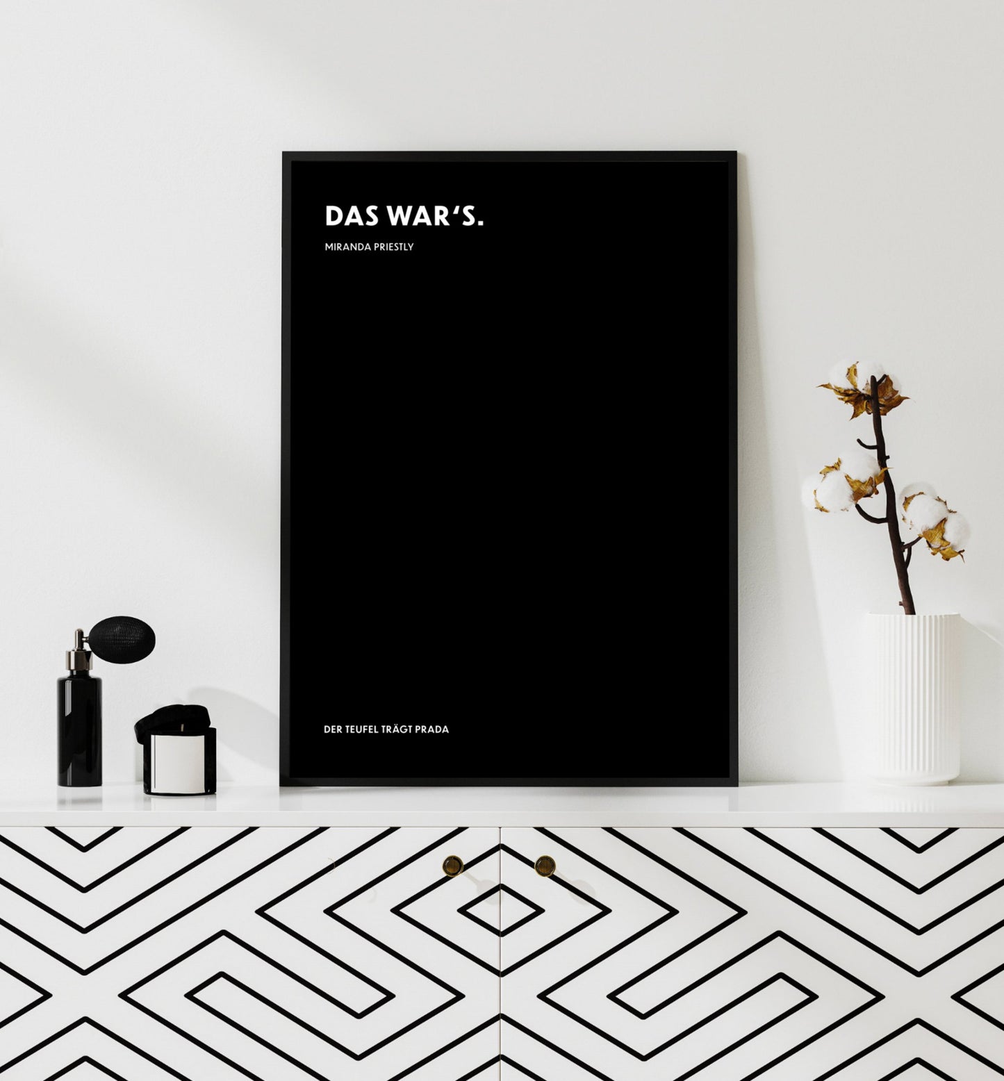 Poster Das wars. - Miranda Priestly - The Devil Wears Prada (Der Teufel trägt Prada)