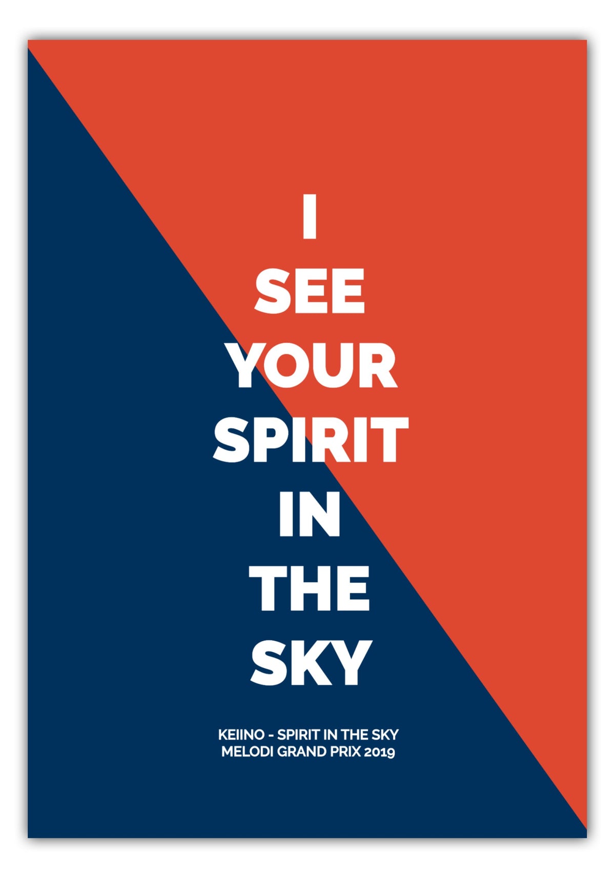 Poster Keiino Spirit in the Sky