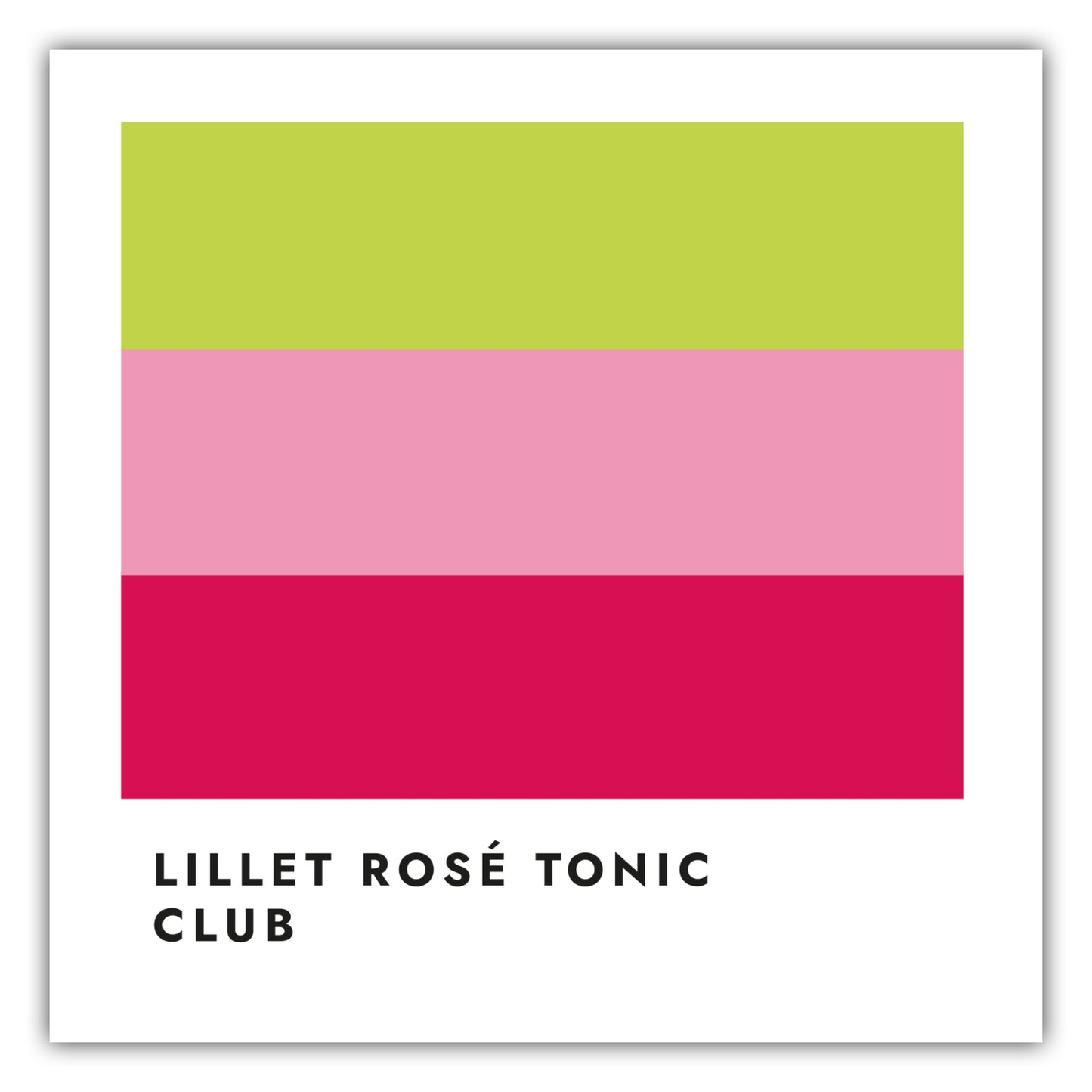 Poster Lillet Rosé Tonic Club