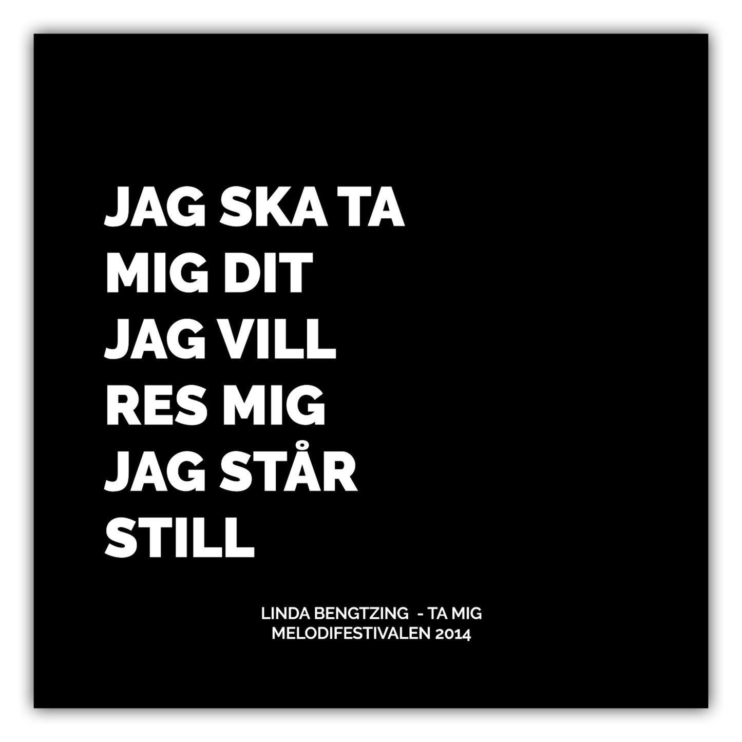 Poster Linda Bengtzing - Ta Mig