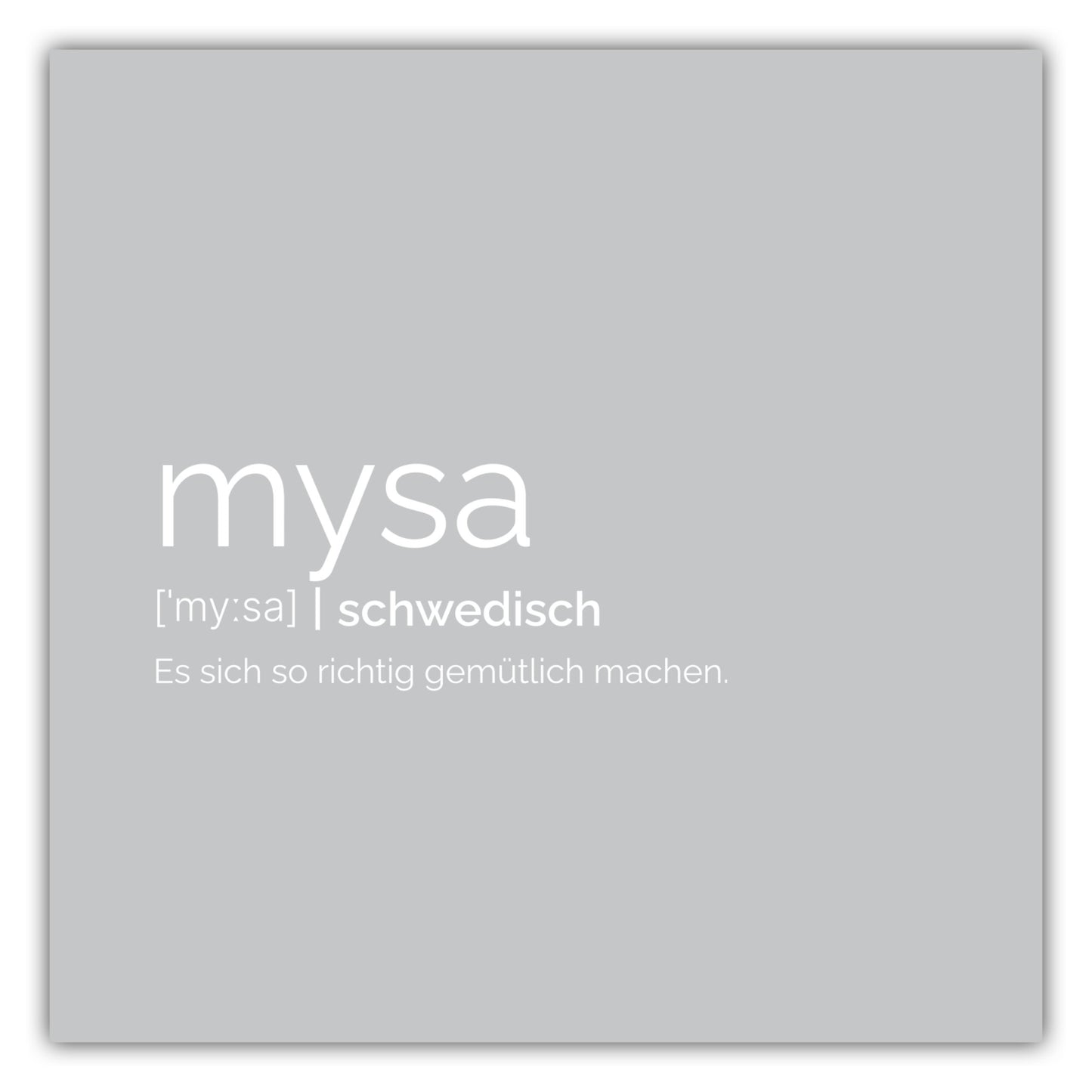 Poster Mysa (Schwedisch: Es sich gemütlich machen)