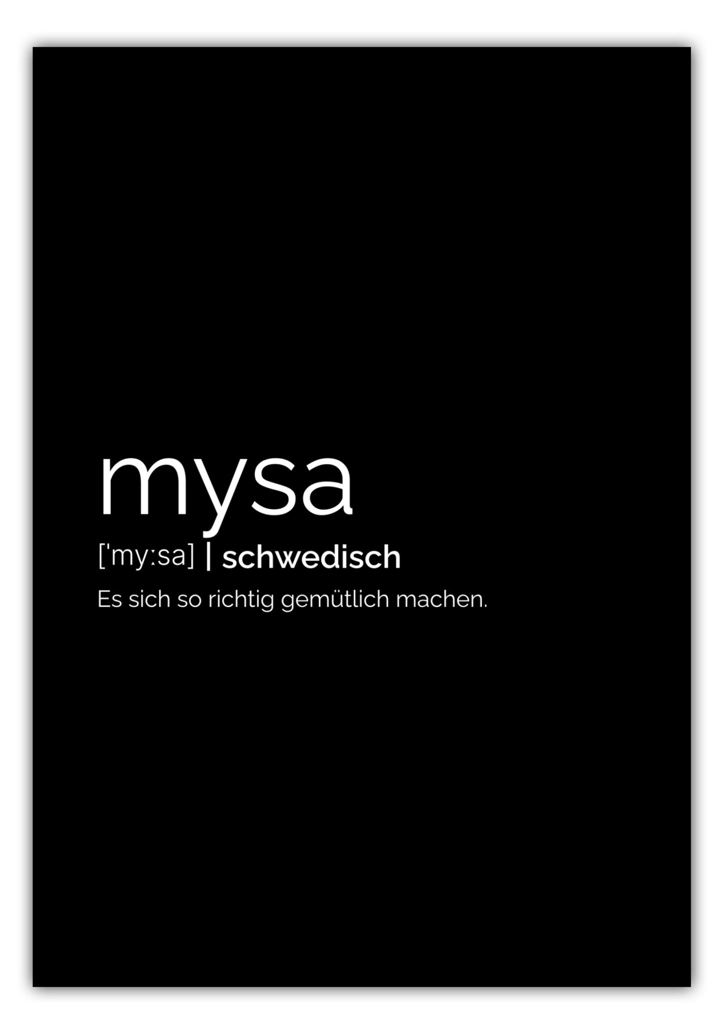 Poster Mysa (Schwedisch: Es sich gemütlich machen)