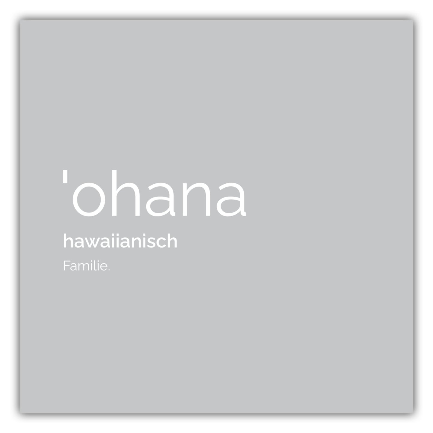 Poster Ohana (Hawaiianisch: Familie)