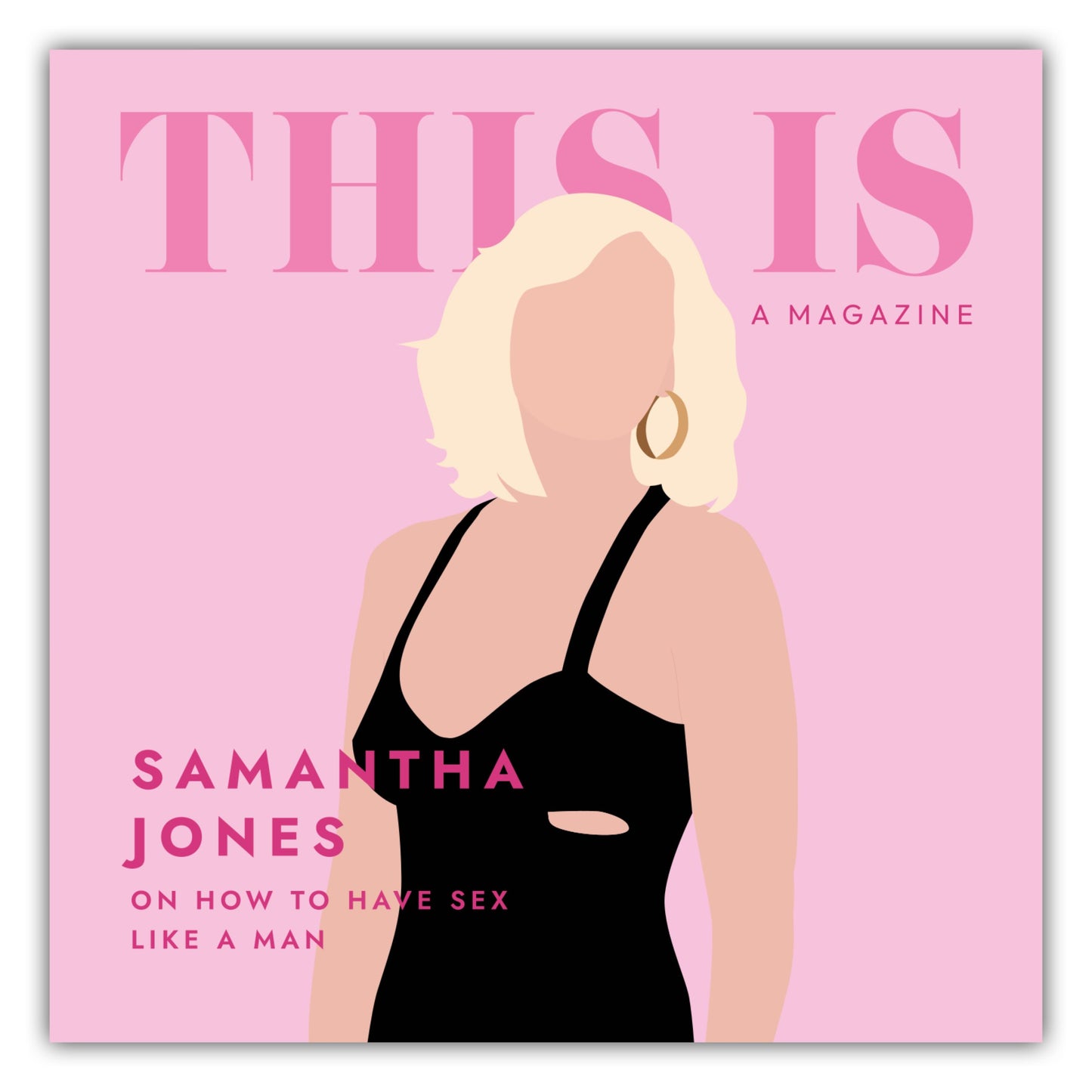 Poster Sex And The City - This Is A Magazine - Samantha Jones
