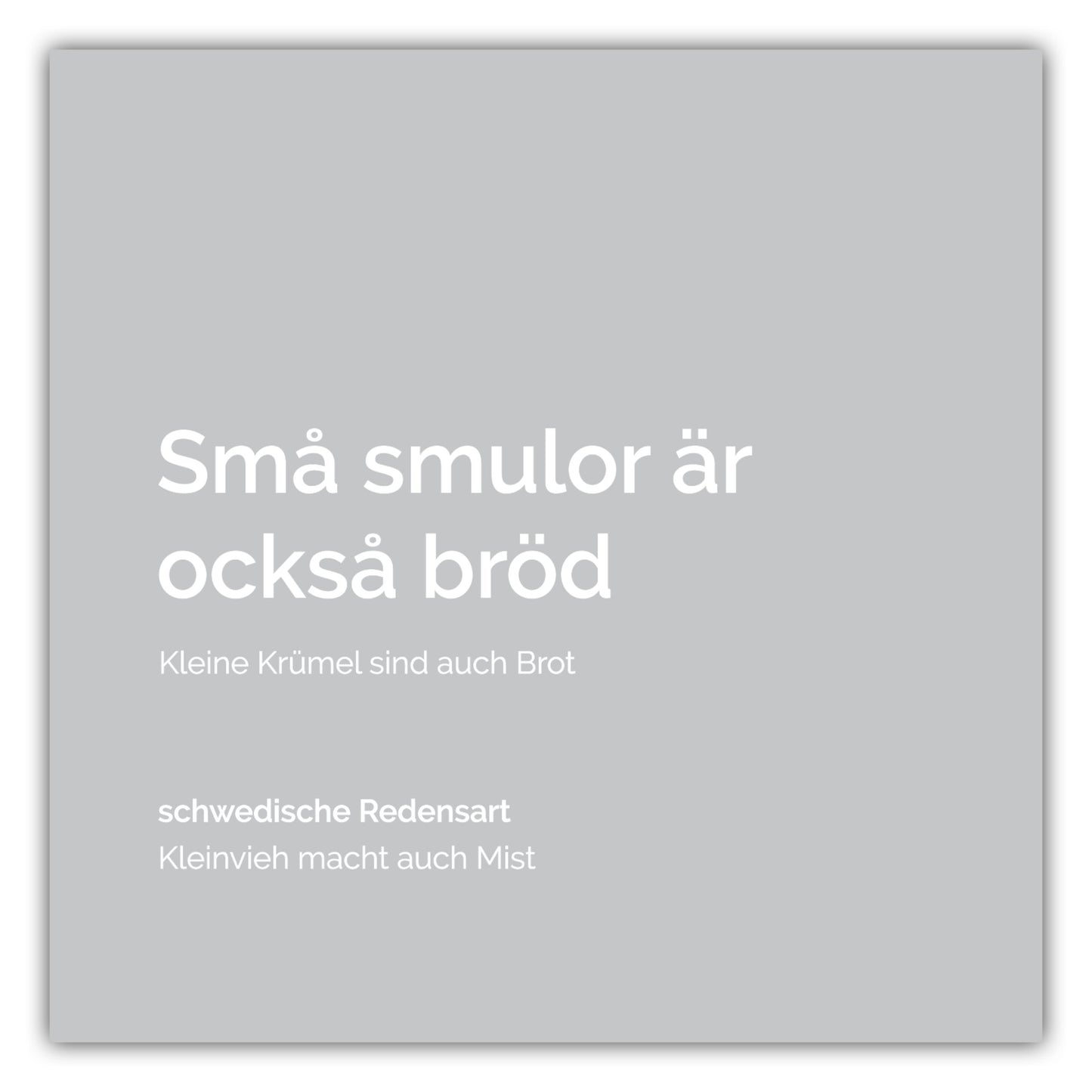 Poster Små smulor är också bröd