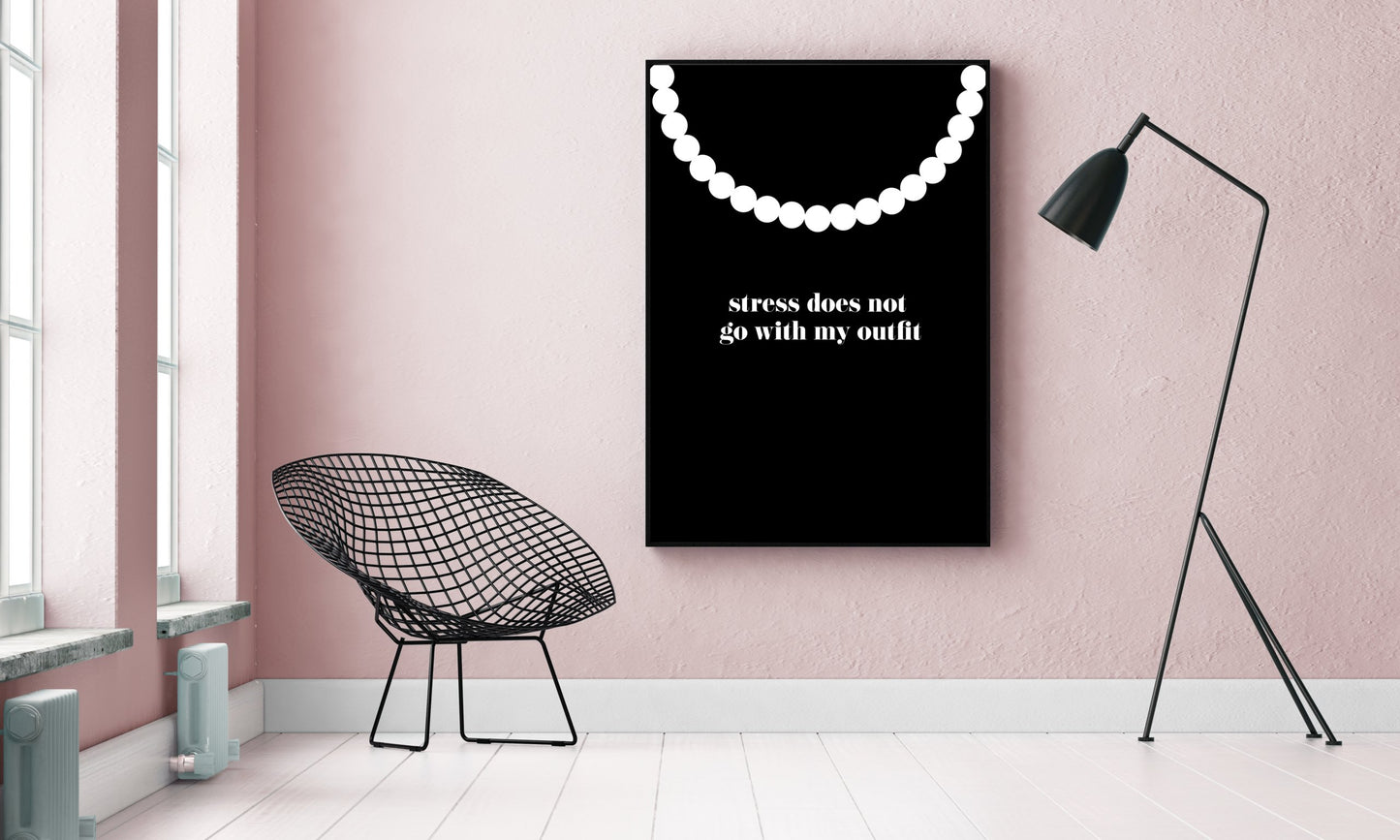 Poster Stress does not go with my outfit #2