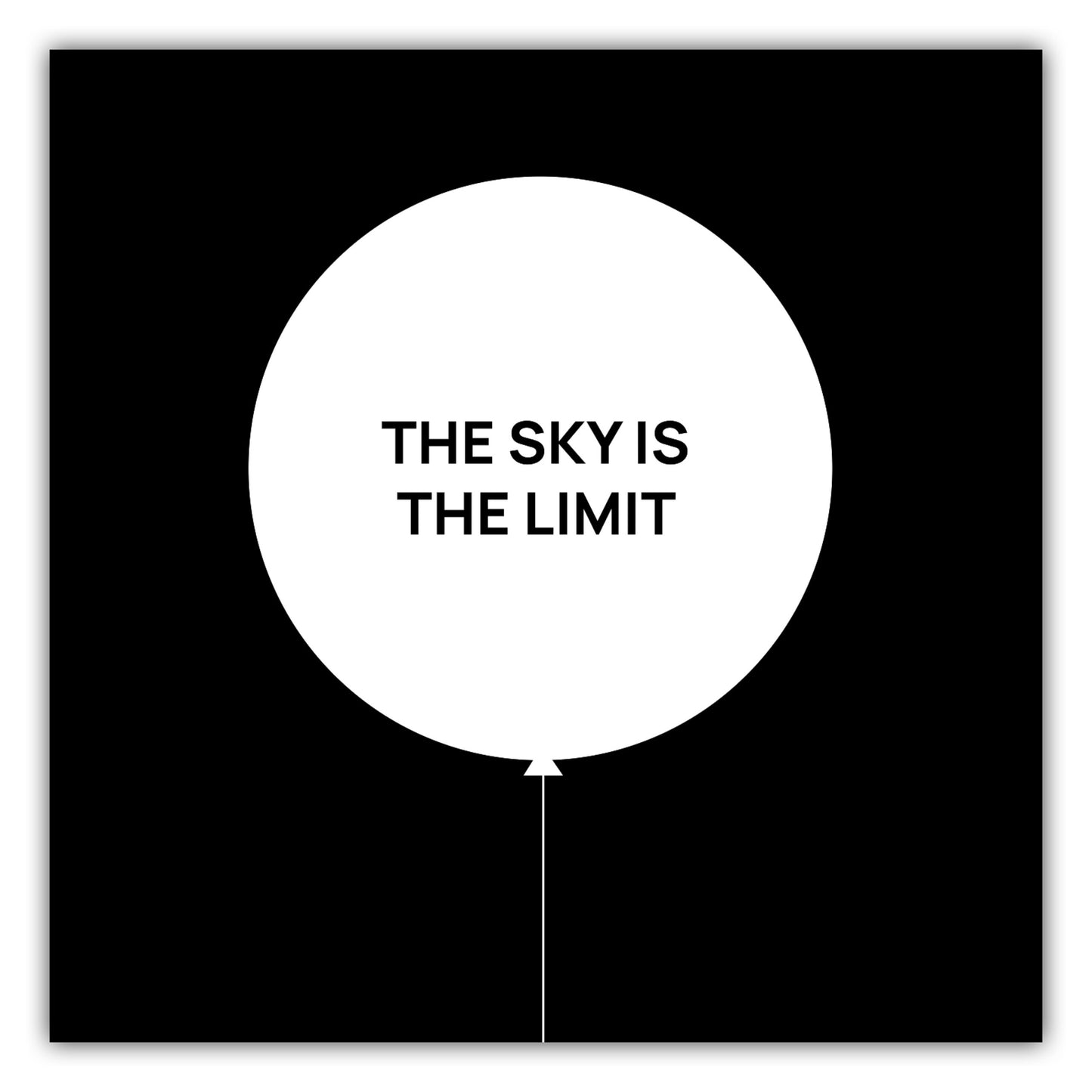Poster The Sky Is The Limit