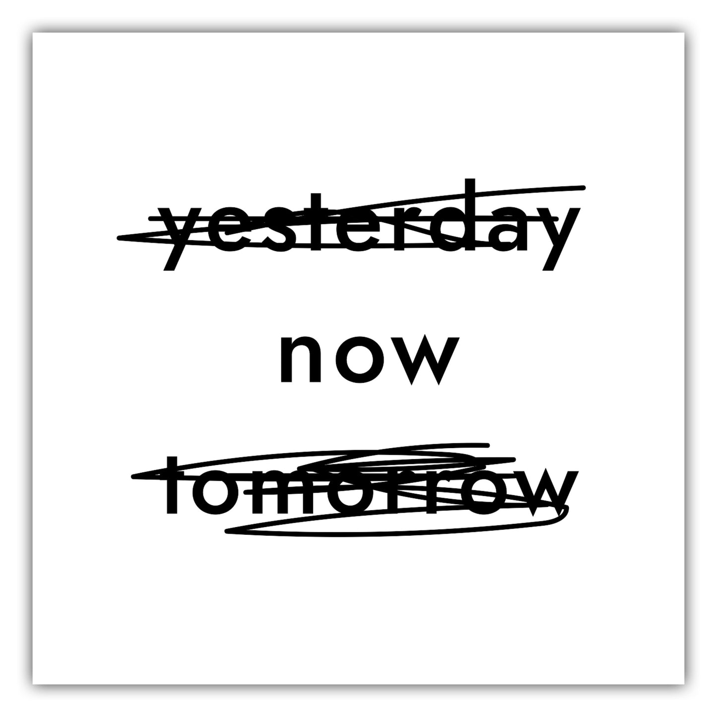 Poster Yesterday Now Tomorrow