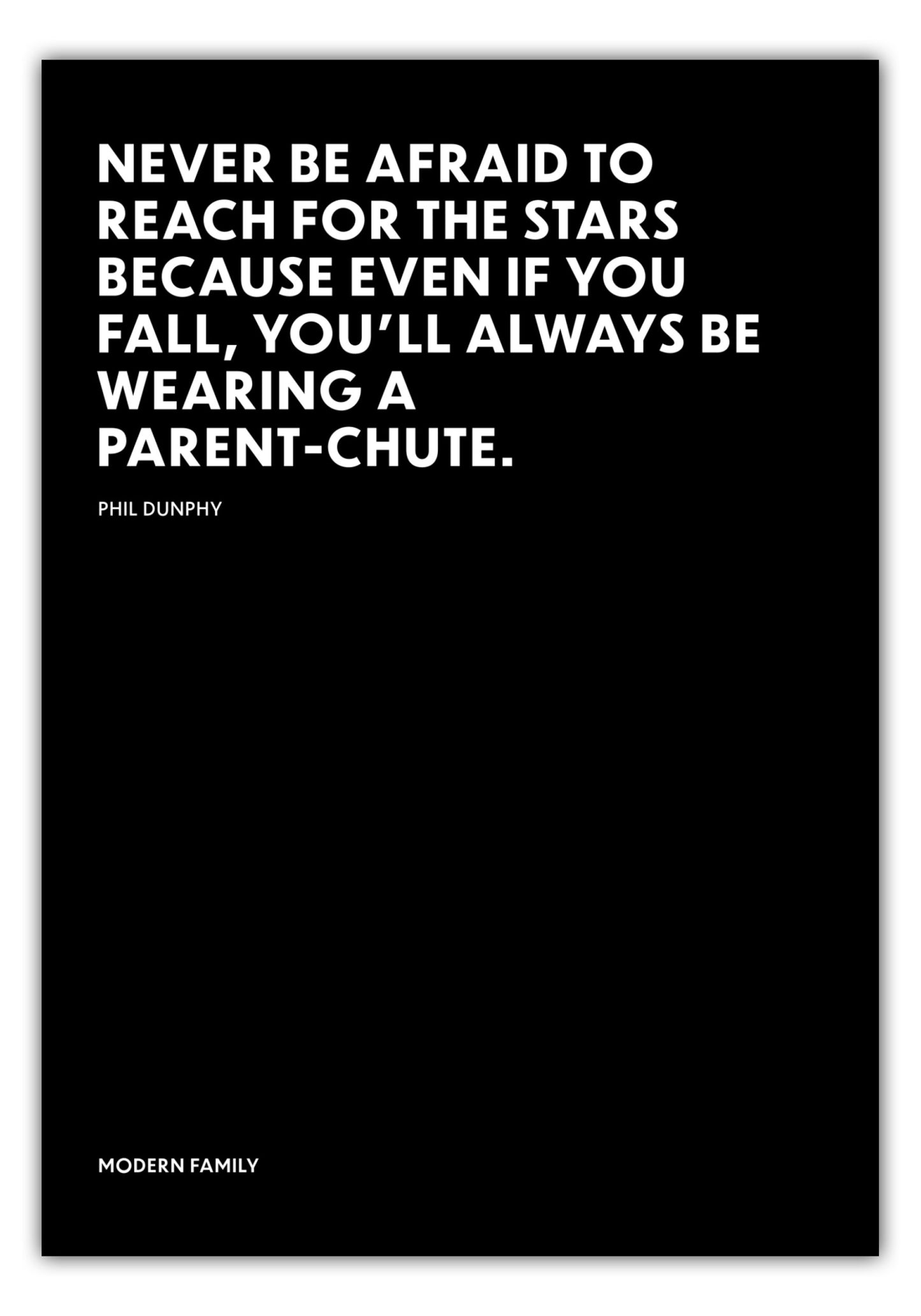 Poster Youll always be wearing a parent-chute. - Phil Dunphy - Modern Family