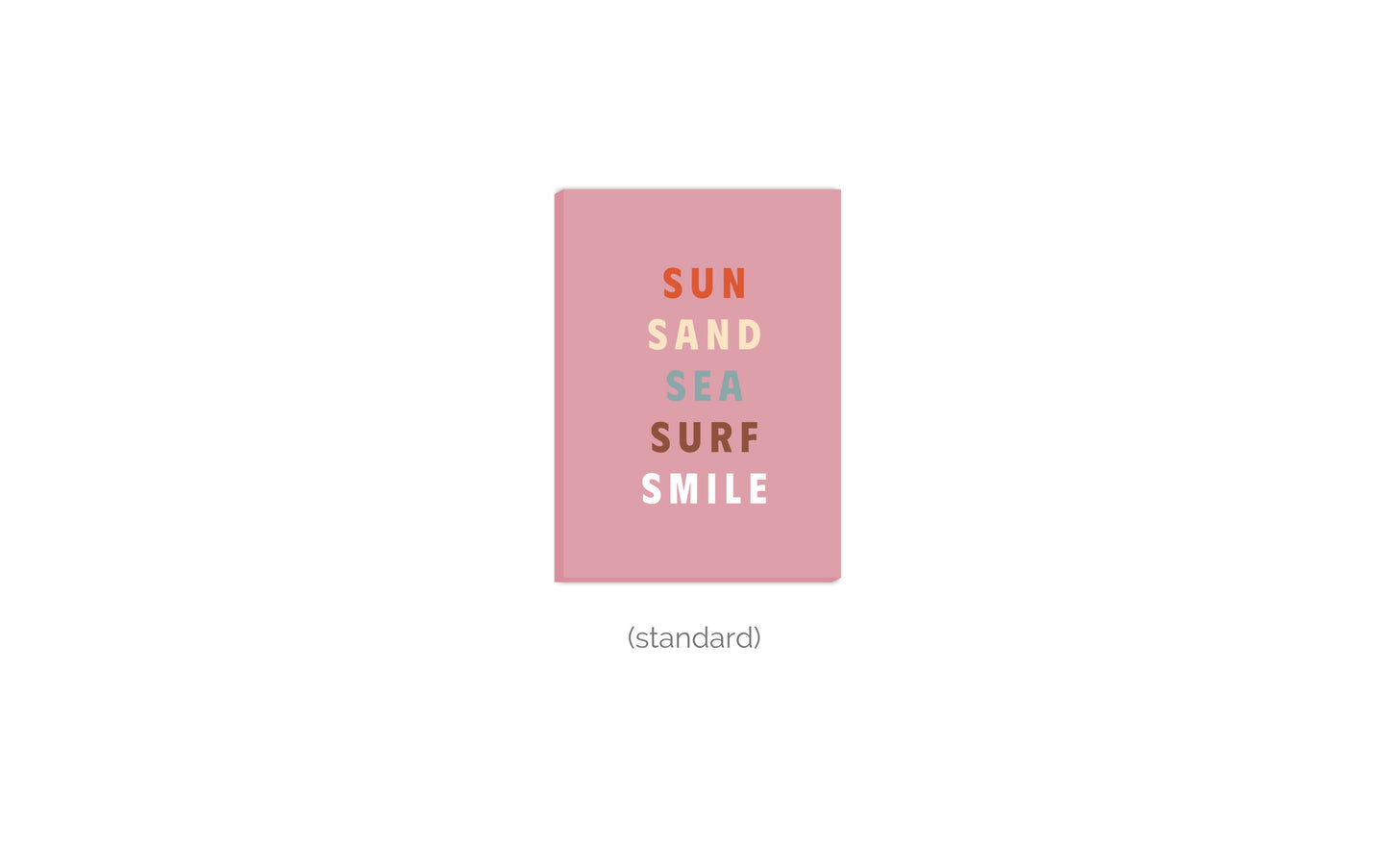 Leinwand Sun, Sand, Sea, Surf, Smile - Road Trip Collection