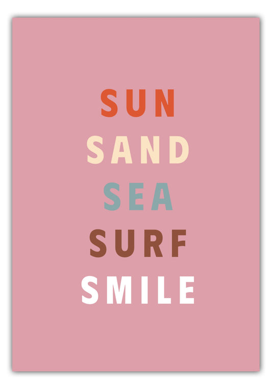 Poster Sun, Sand, Sea, Surf, Smile - Road Trip Collection