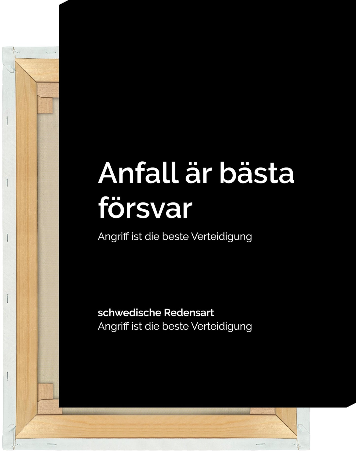 Leinwand Anfall är bästa försvar