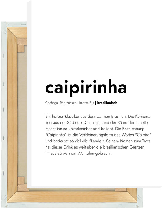 Leinwand Caipirinha - Definition