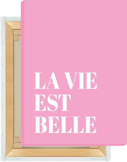 Leinwand Emily in Paris - La Vie Est Belle