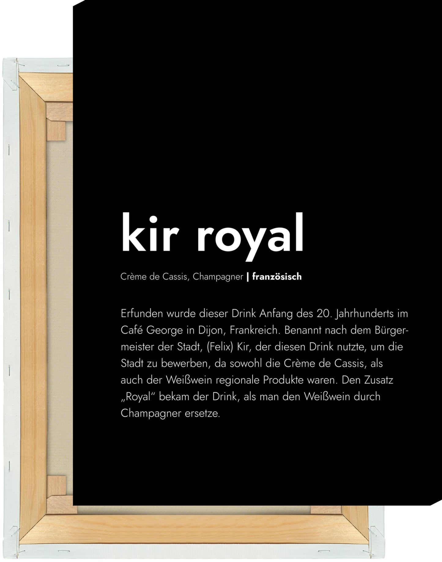 Leinwand Kir Royal - Definition