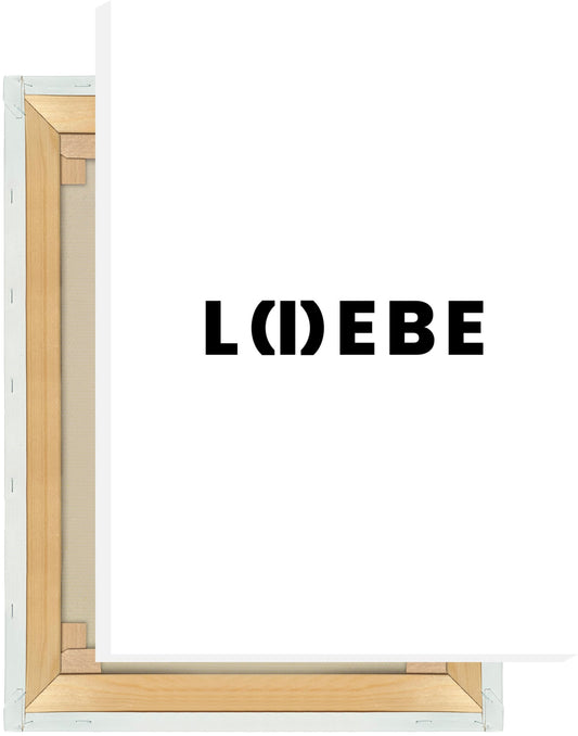 Leinwand L(I)EBE