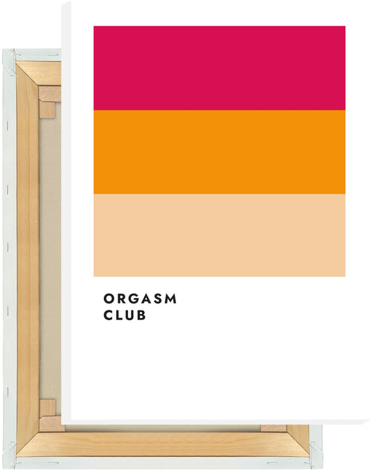 Leinwand Orgasm Club