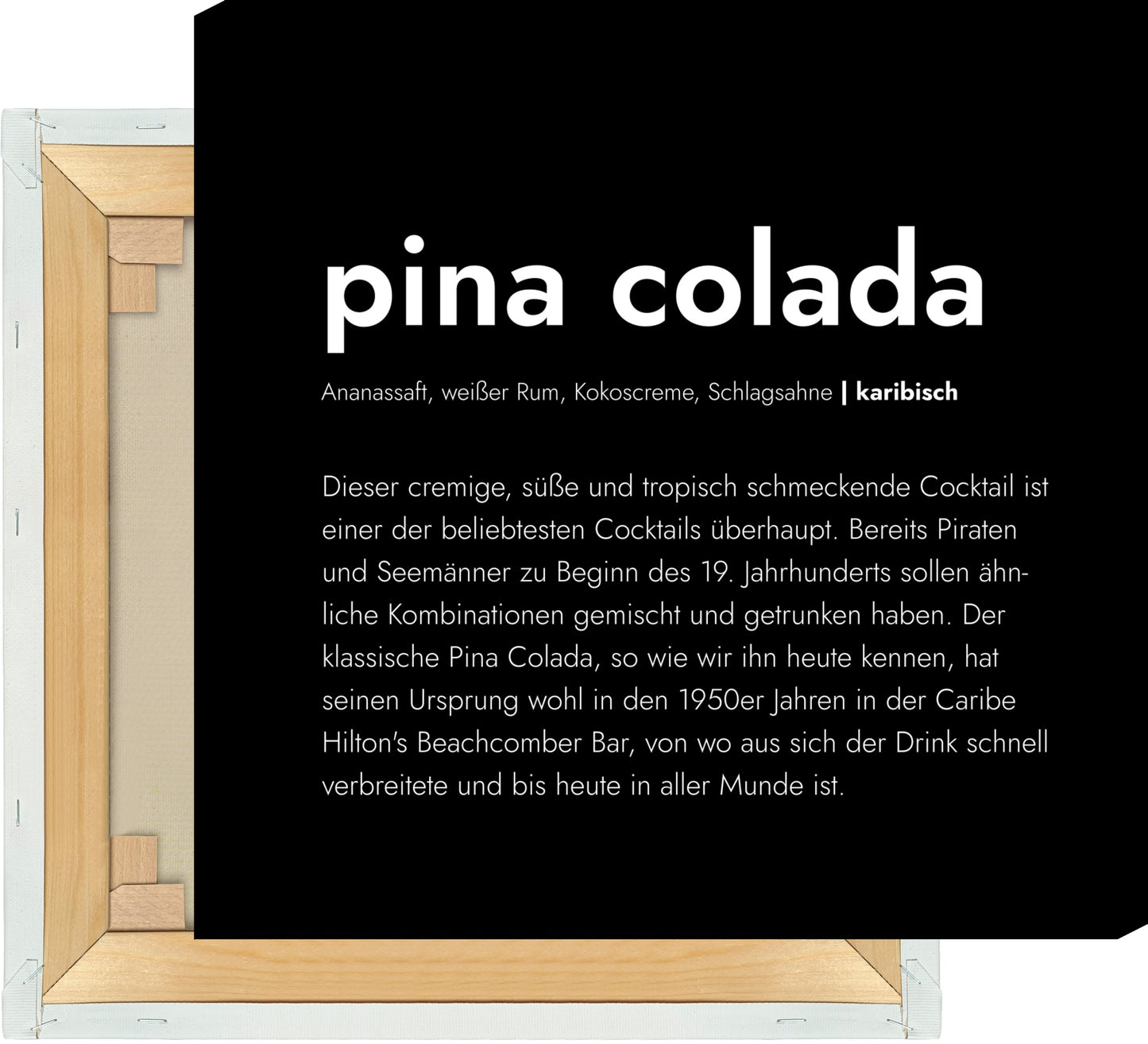 Leinwand Pina Colada - Definition