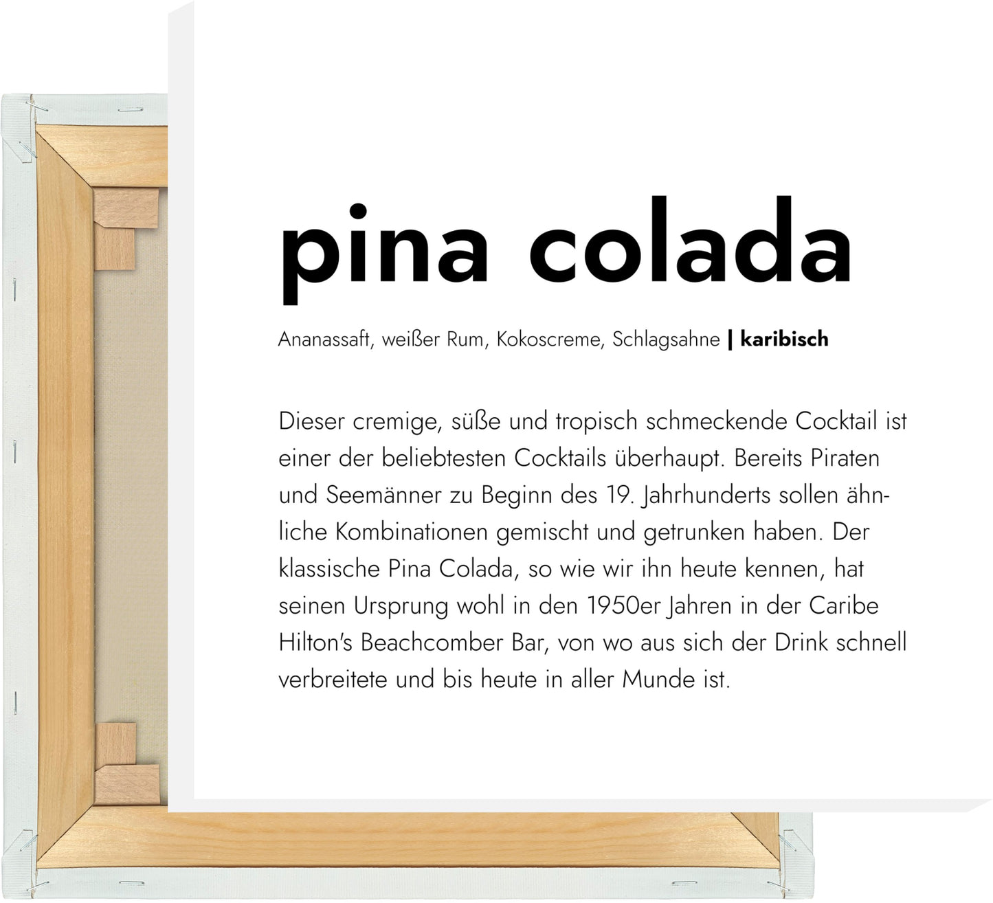 Leinwand Pina Colada - Definition