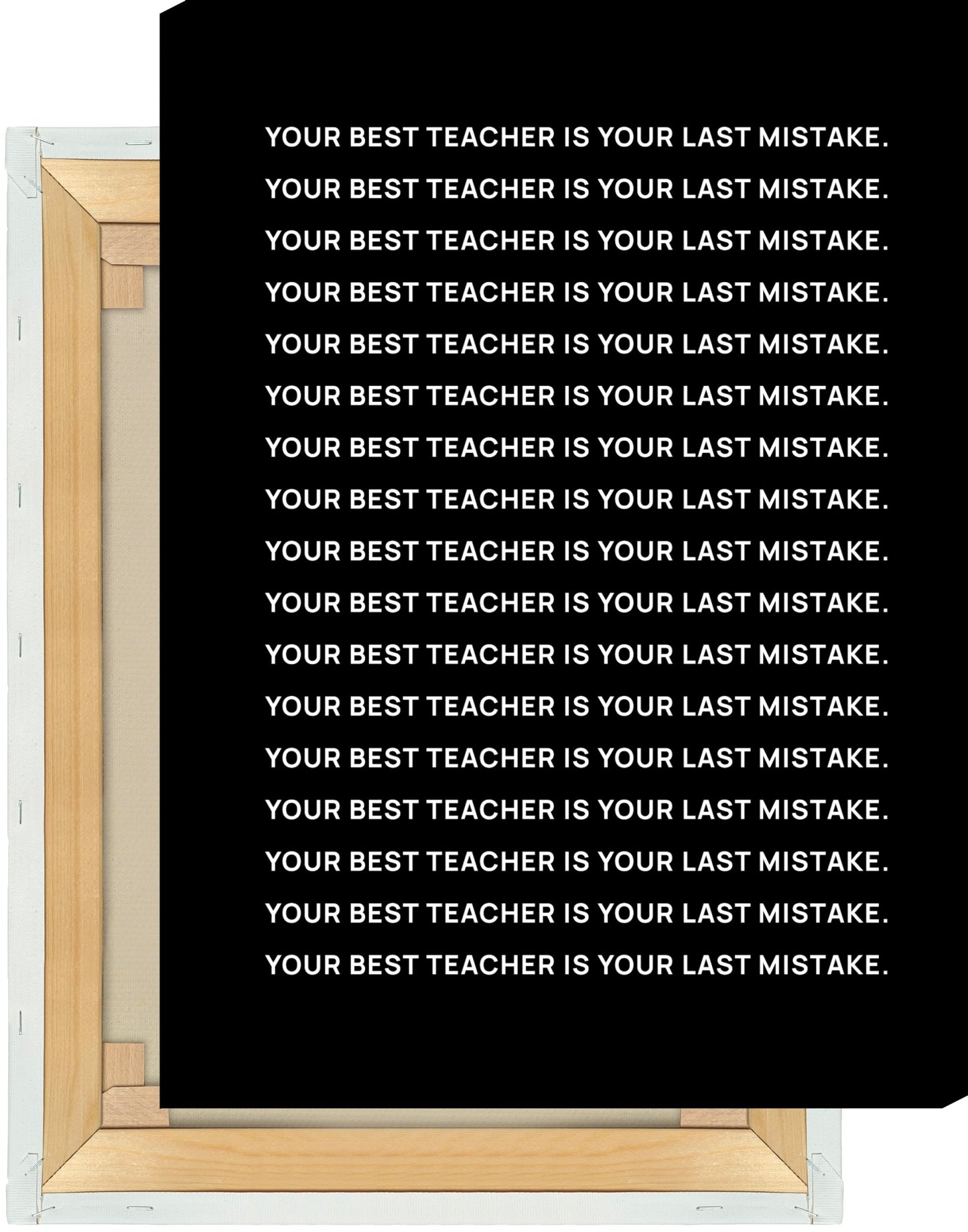 Leinwand Your best teacher is your last mistake #1