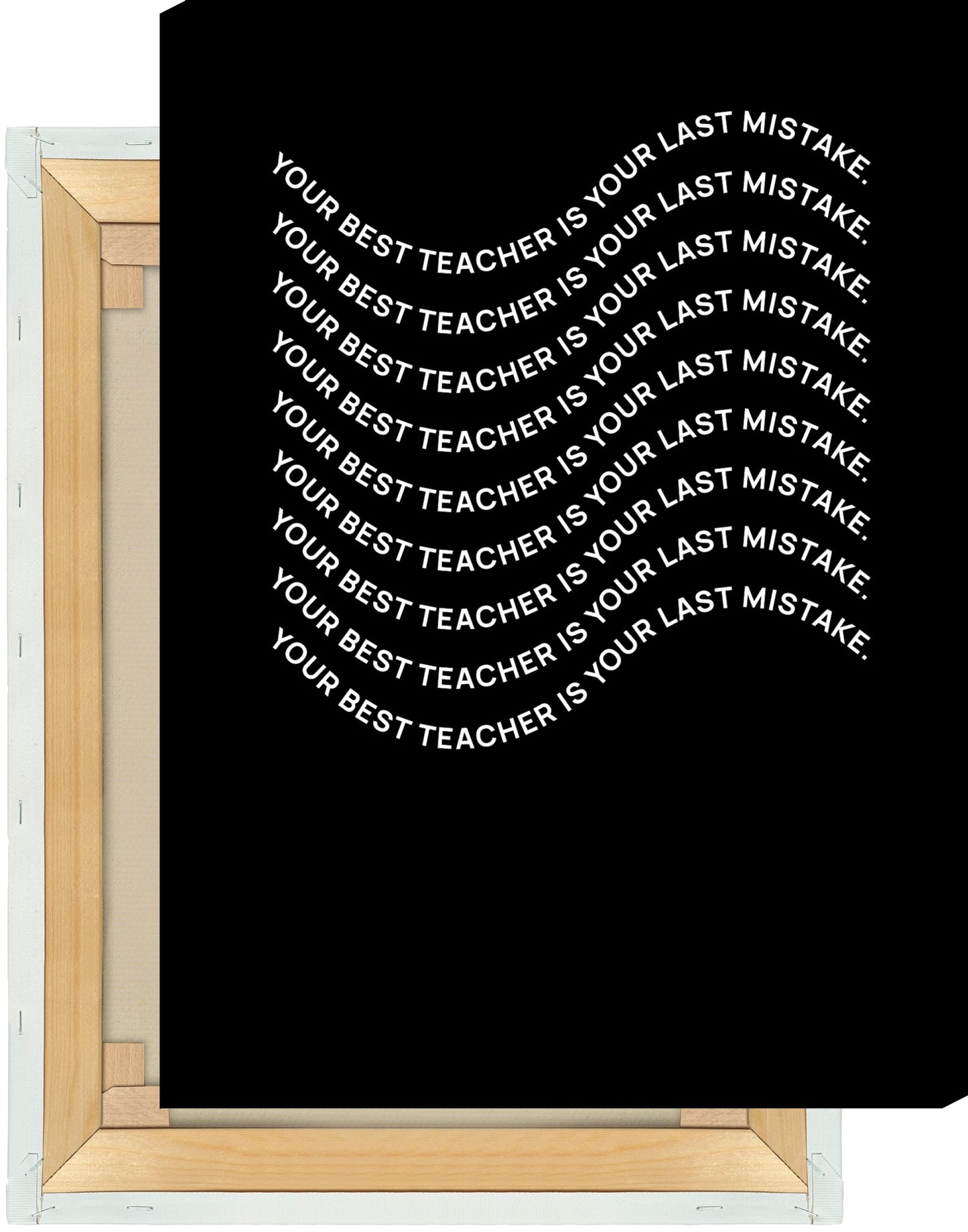 Leinwand Your best teacher is your last mistake #2