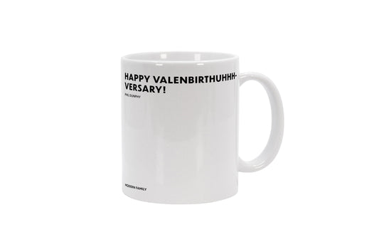 Tasse Happy Valenbirthuhhhversary! - Phil Dunphy - Modern Family