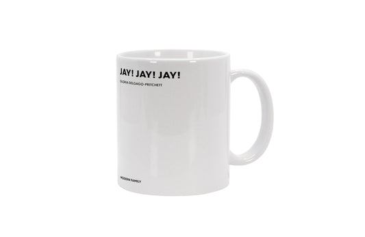 Tasse Jay! Jay! Jay! - Gloria Delgado-Pritchett - Modern Family