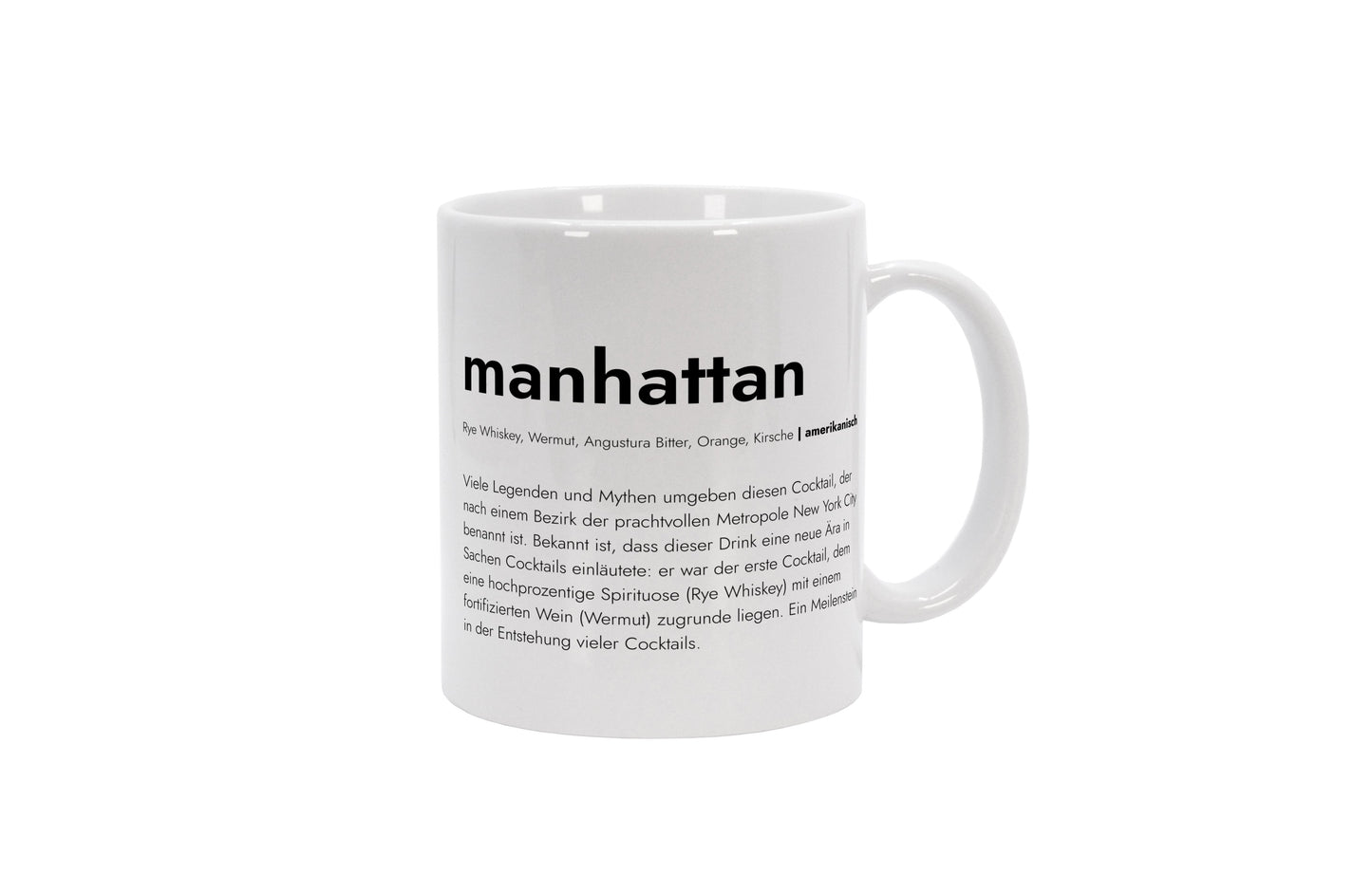Tasse Manhattan - Definition